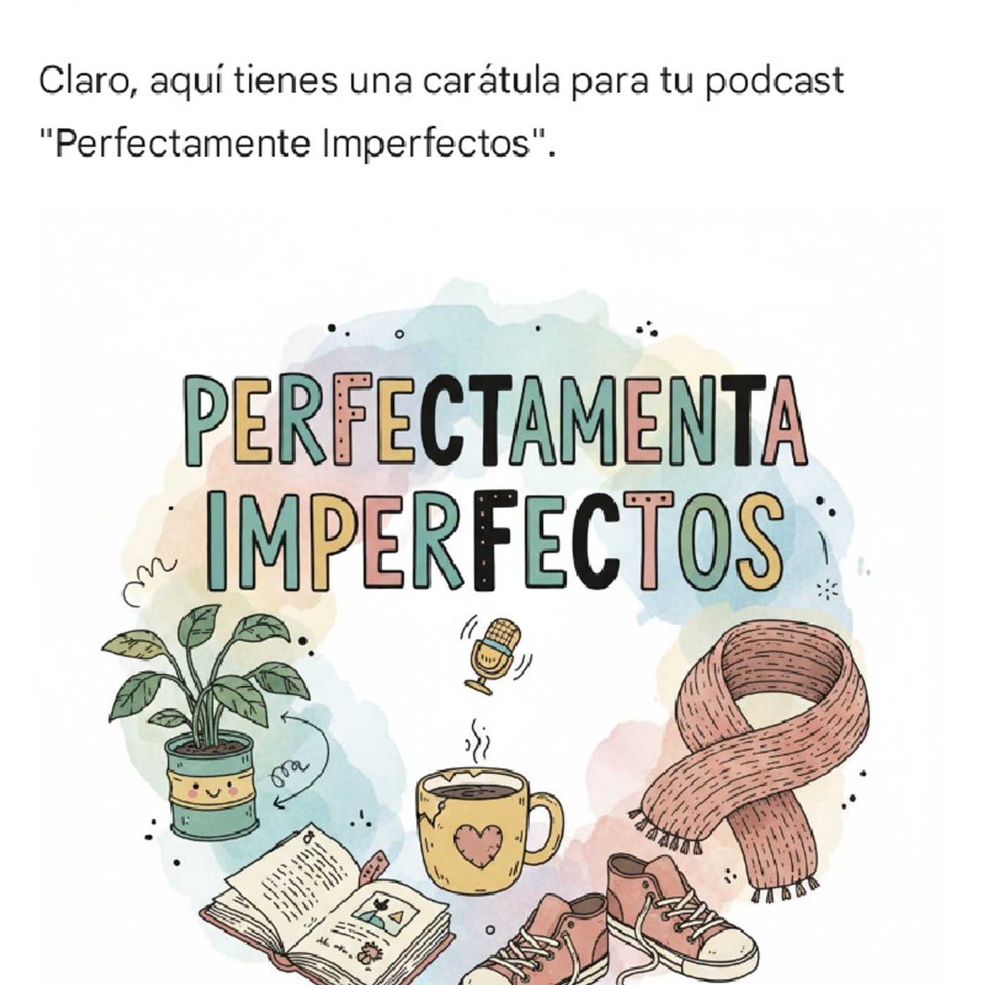 Perfectamente imperfectos episode artwork