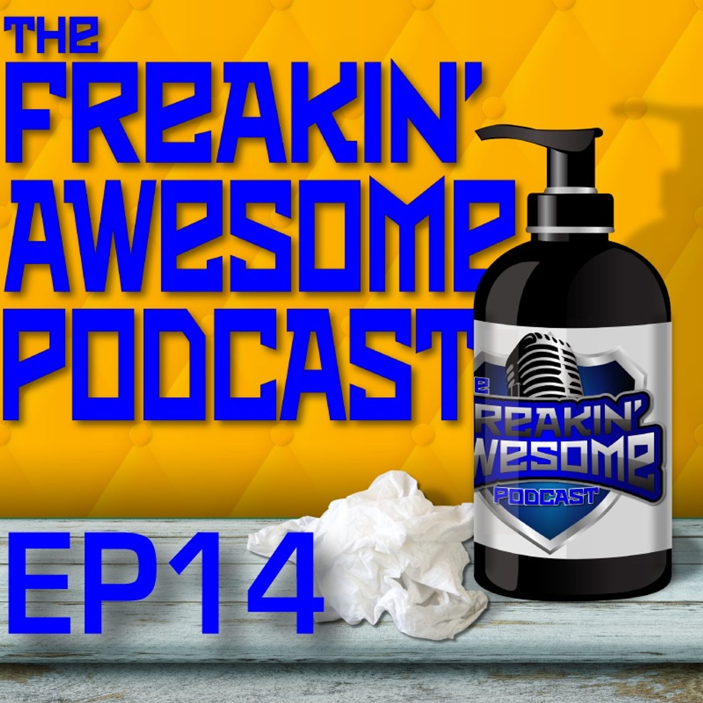The Freakin\' Awesome Podcast