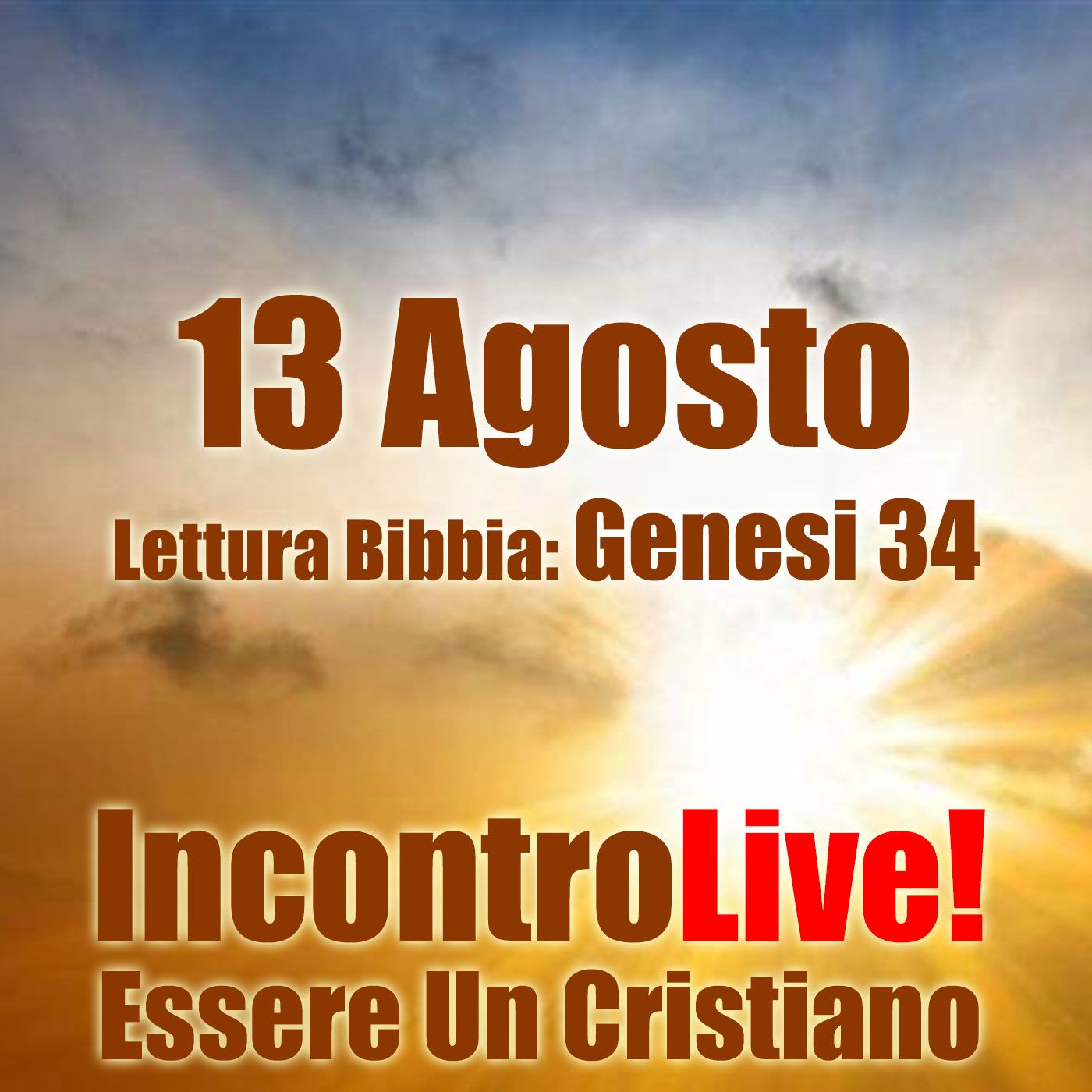 Incontro Live! Essere Un Cristiano