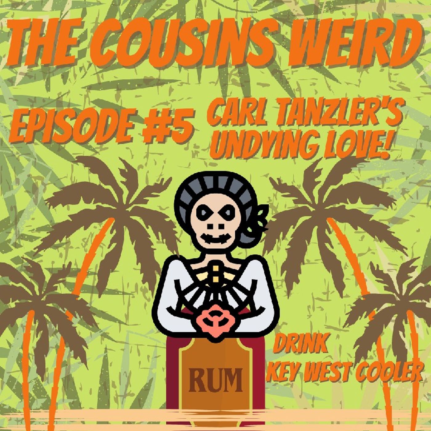 Episode #5 Carl Tanzler's Undying Love