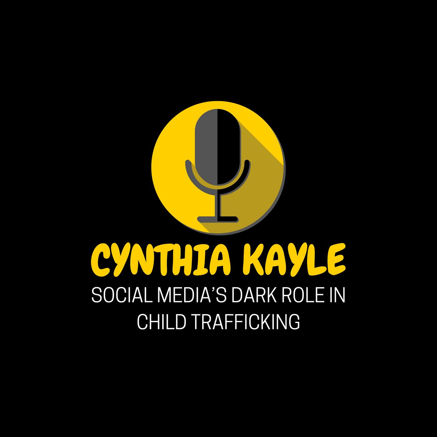 Cynthia Kayle: Social Media’s Dark Role in Child Trafficking episode artwork