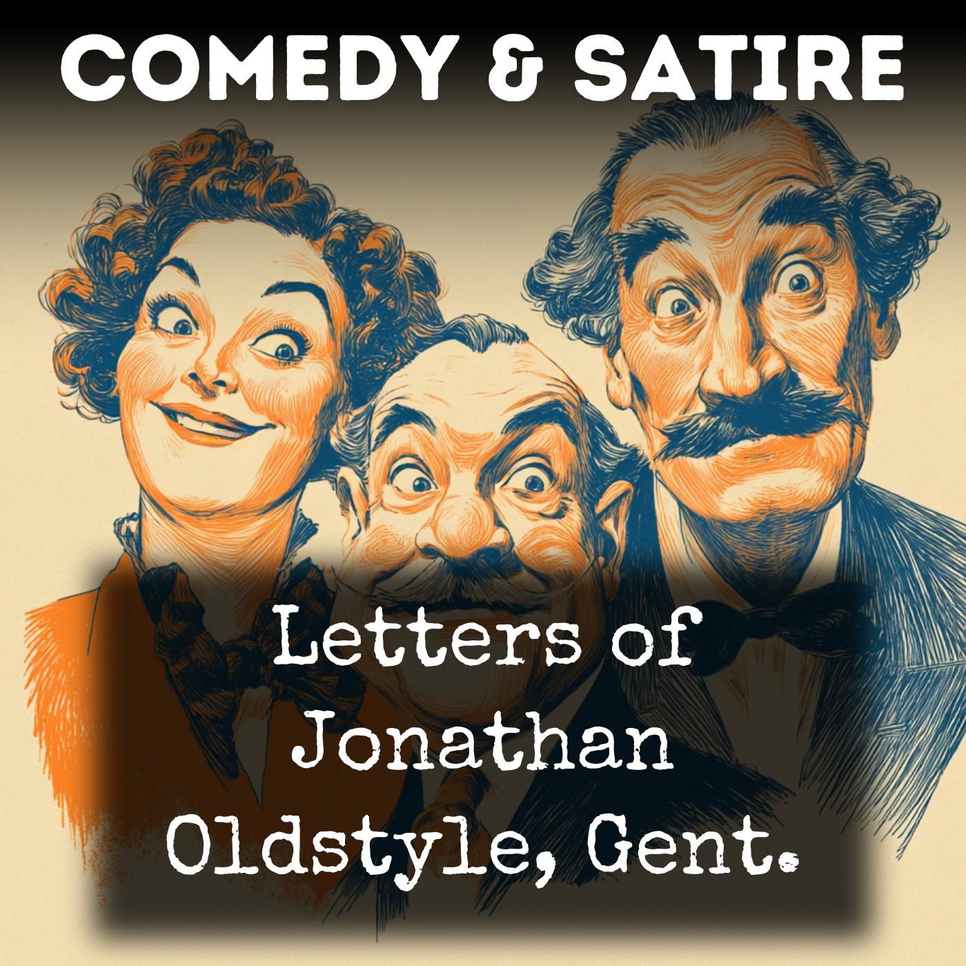 Letters of Jonathan Oldstyle, Gent. podcast artwork