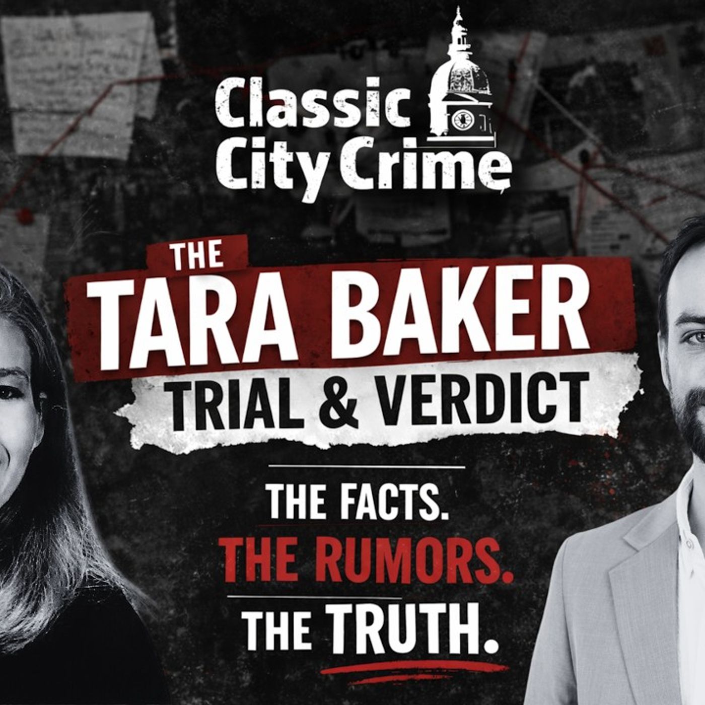 The Truth for Tara Baker Edrick Faust's Conviction and What Really Happened  S1E1 - Classic City Crime Podcast episode artwork