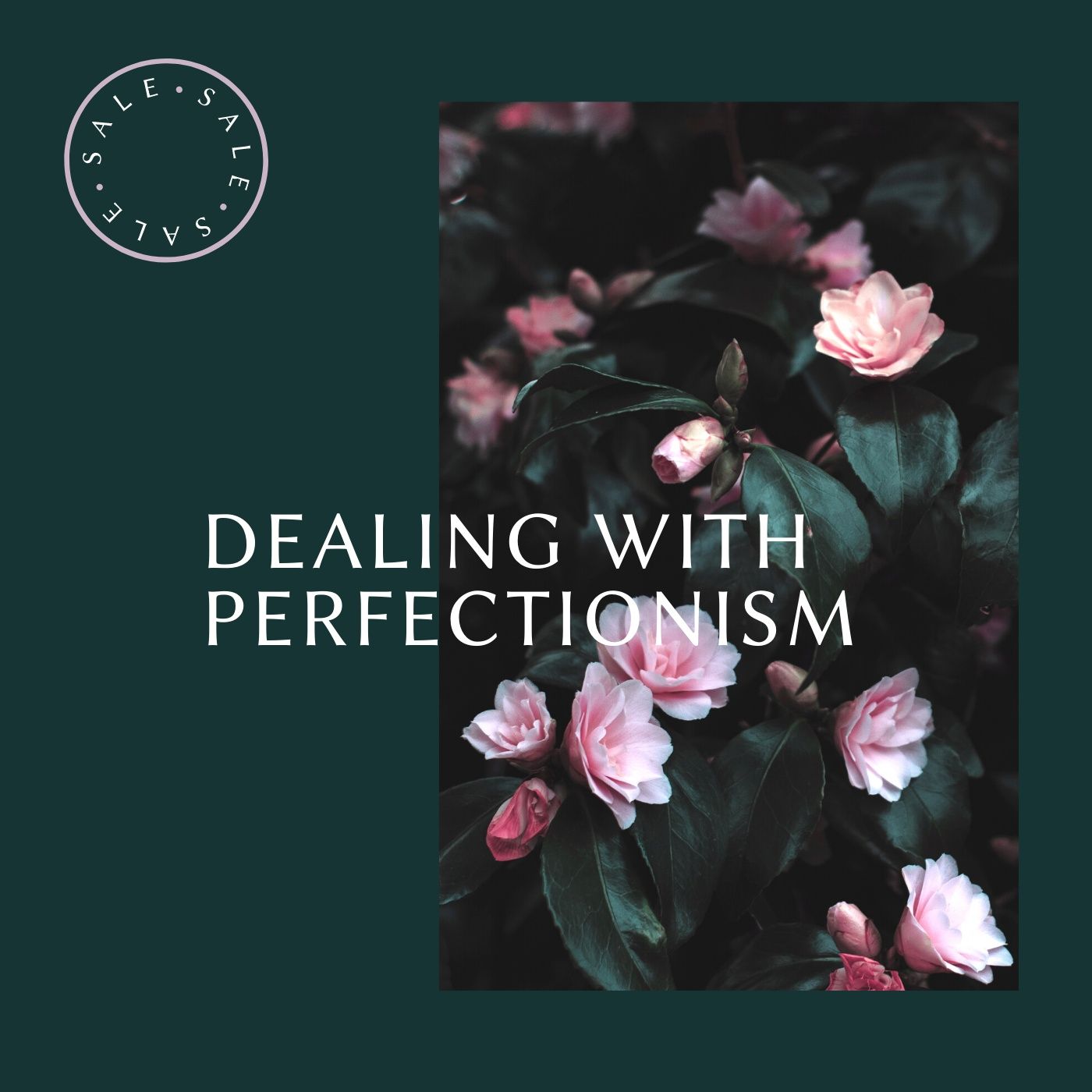 Dealing With Perfectionism