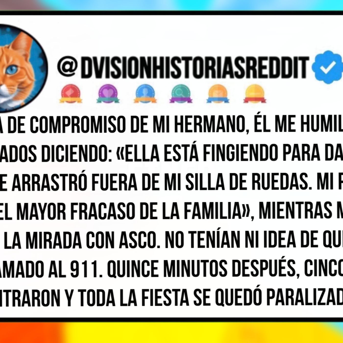 En La Fiesta De Compromiso De Mi Hermano, Él Me Humilló Delante De Los Invitados...