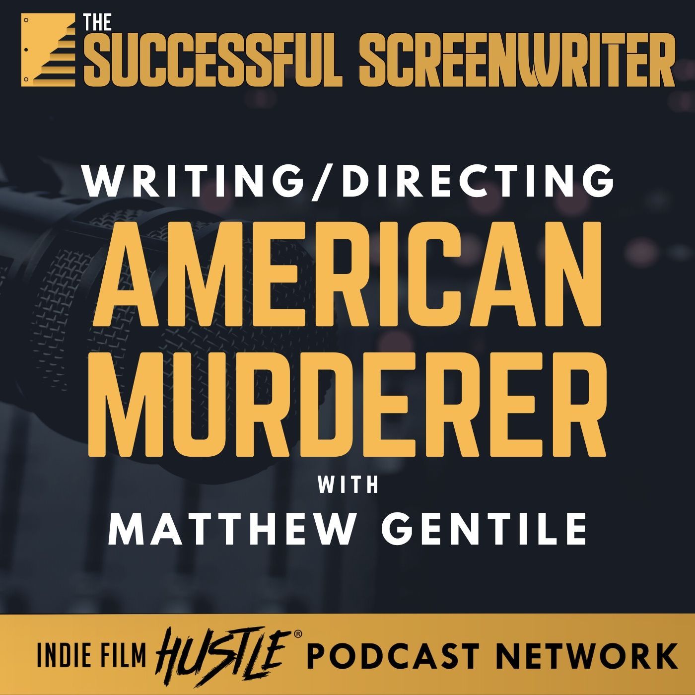 The Successful Screenwriter with Geoffrey D Calhoun: Screenwriting Podcast