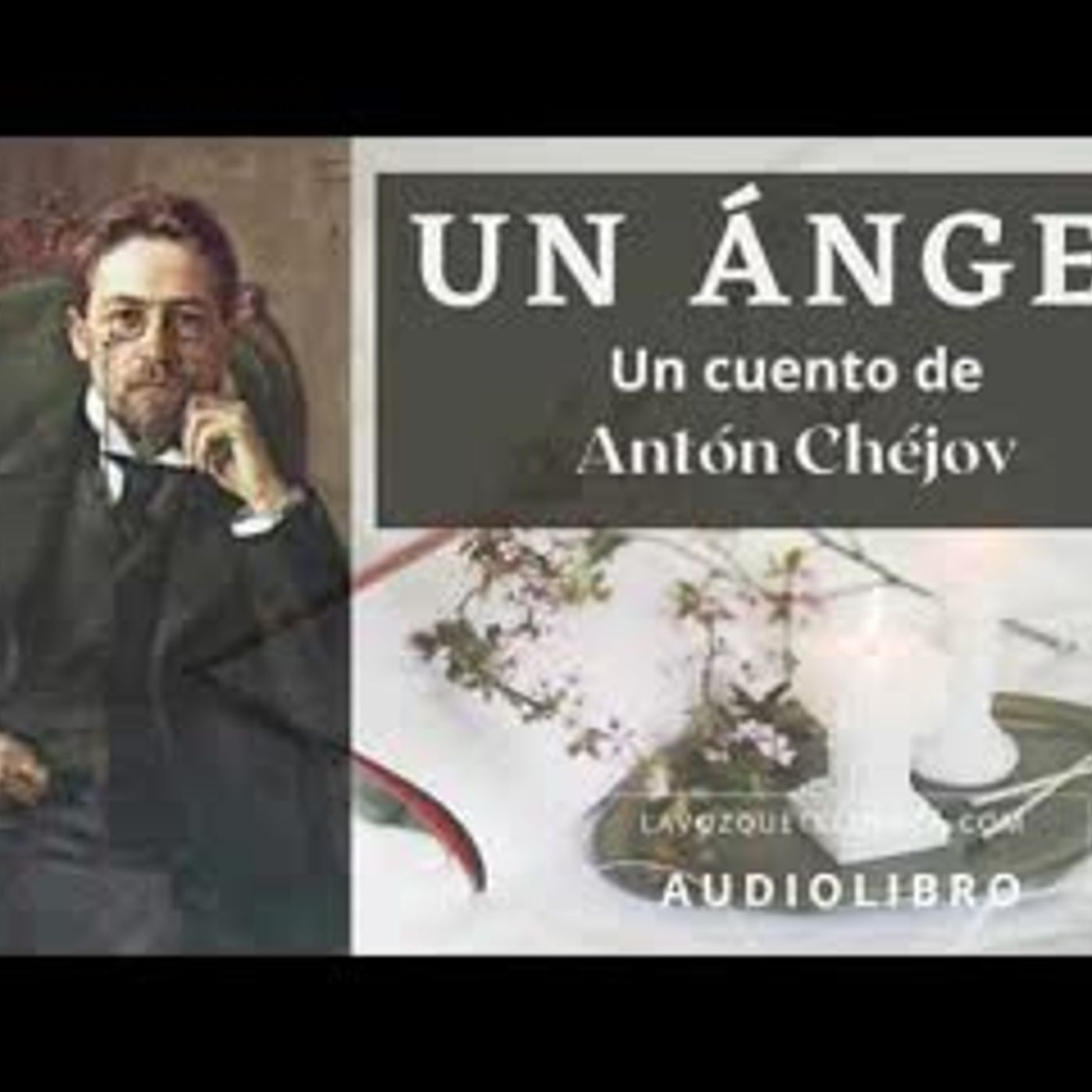 Un ángel. Un cuento de Antón Chéjov. Audiolibro completo voz humana real.