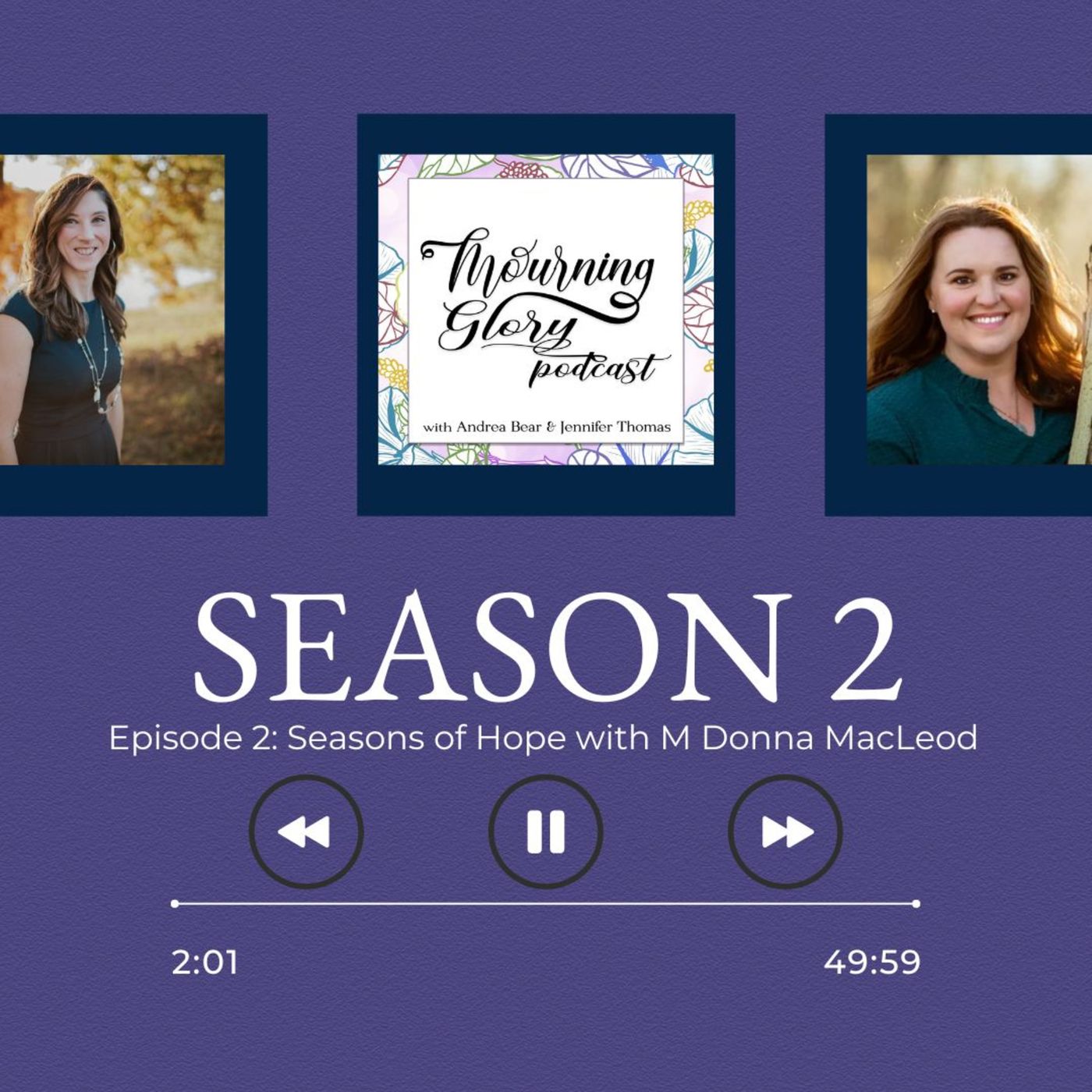 Mourning Glory Grief Podcast