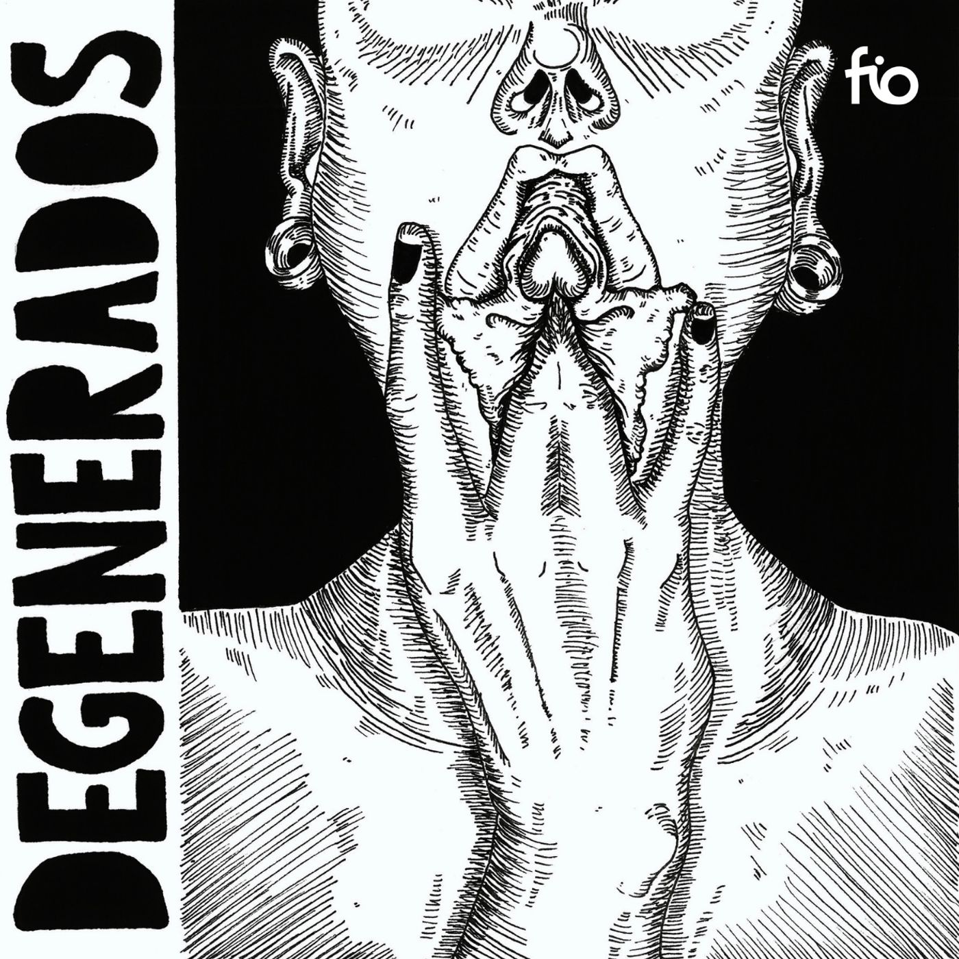 DEGENERADOS