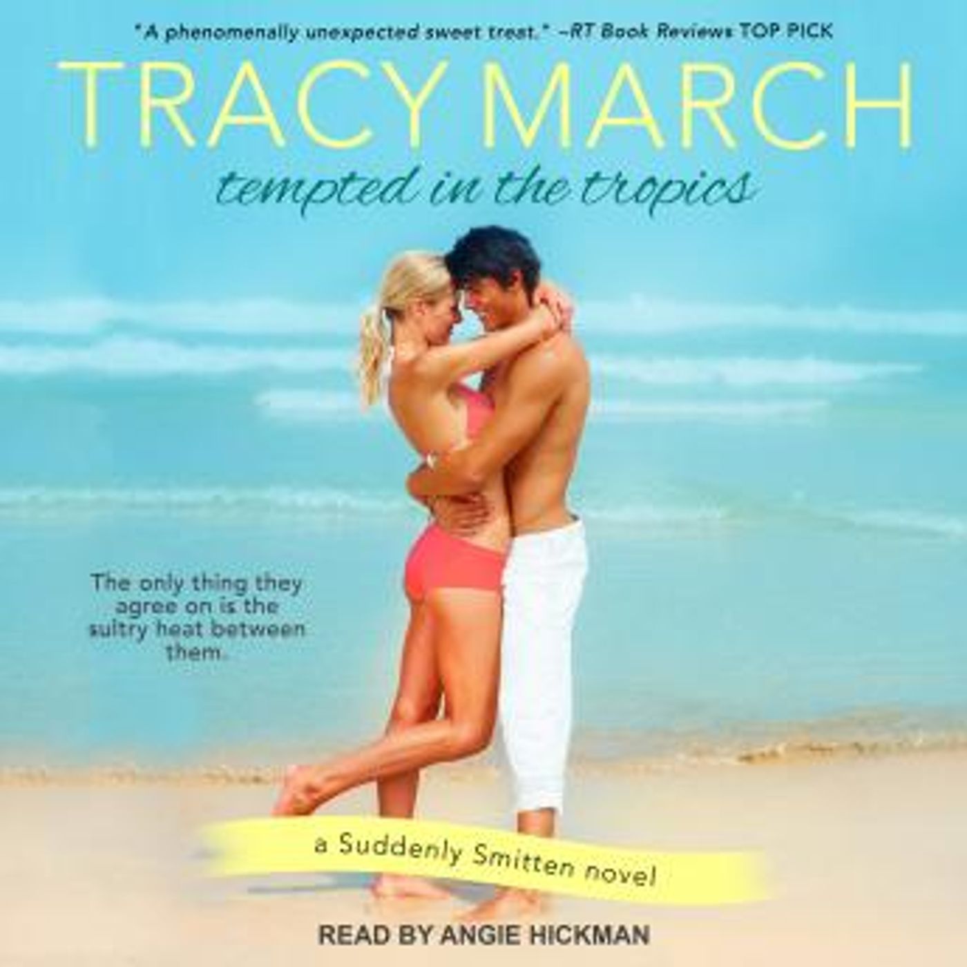 Tempted in the Tropics by Tracy March episode artwork