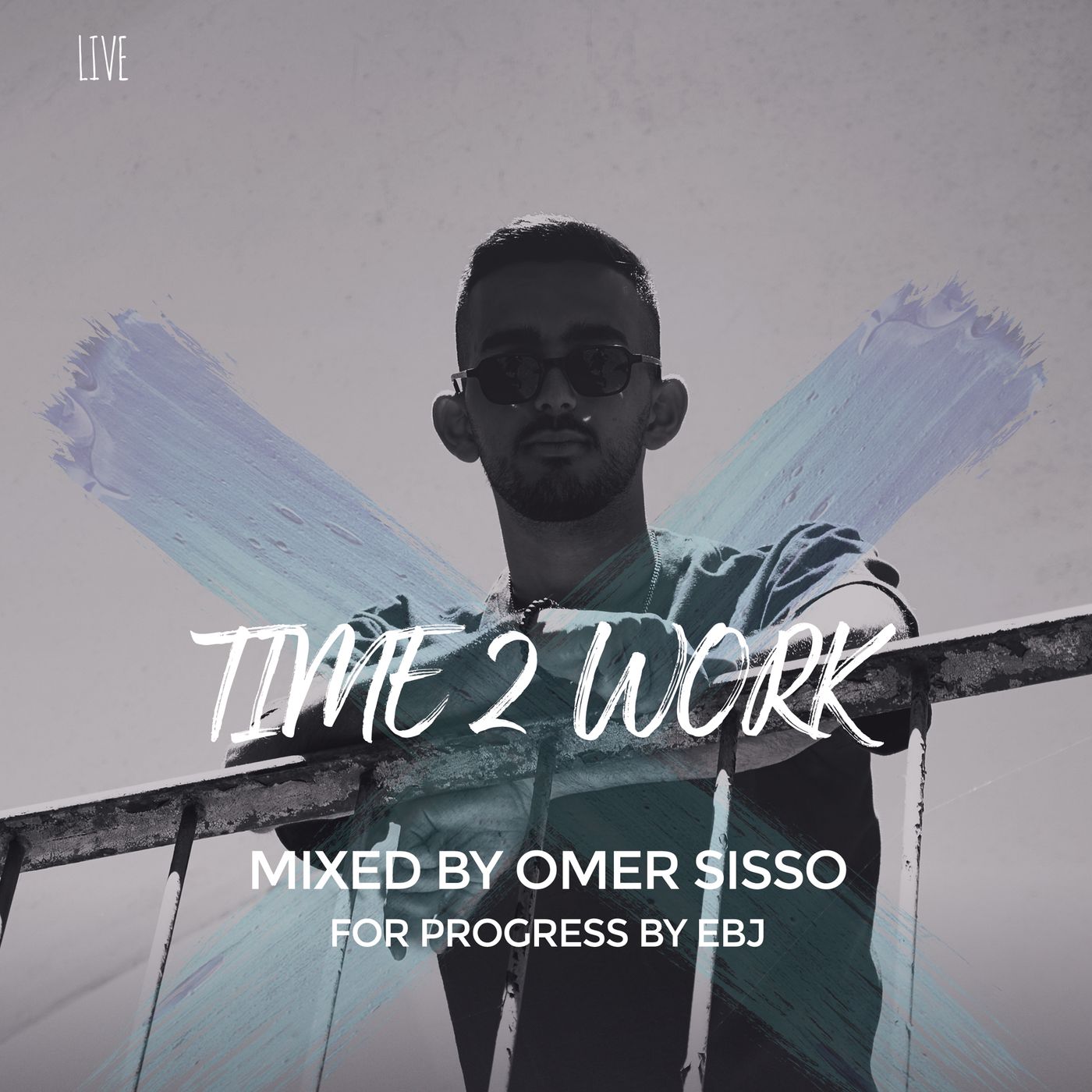 Time 2 Work by Omer Sisso & Progress