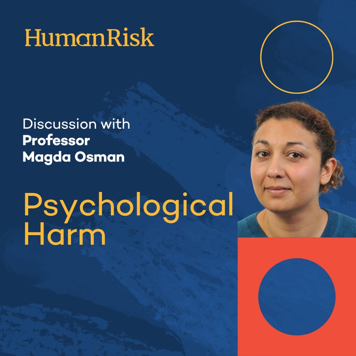 Professor Magda Osman on Psychological Harm