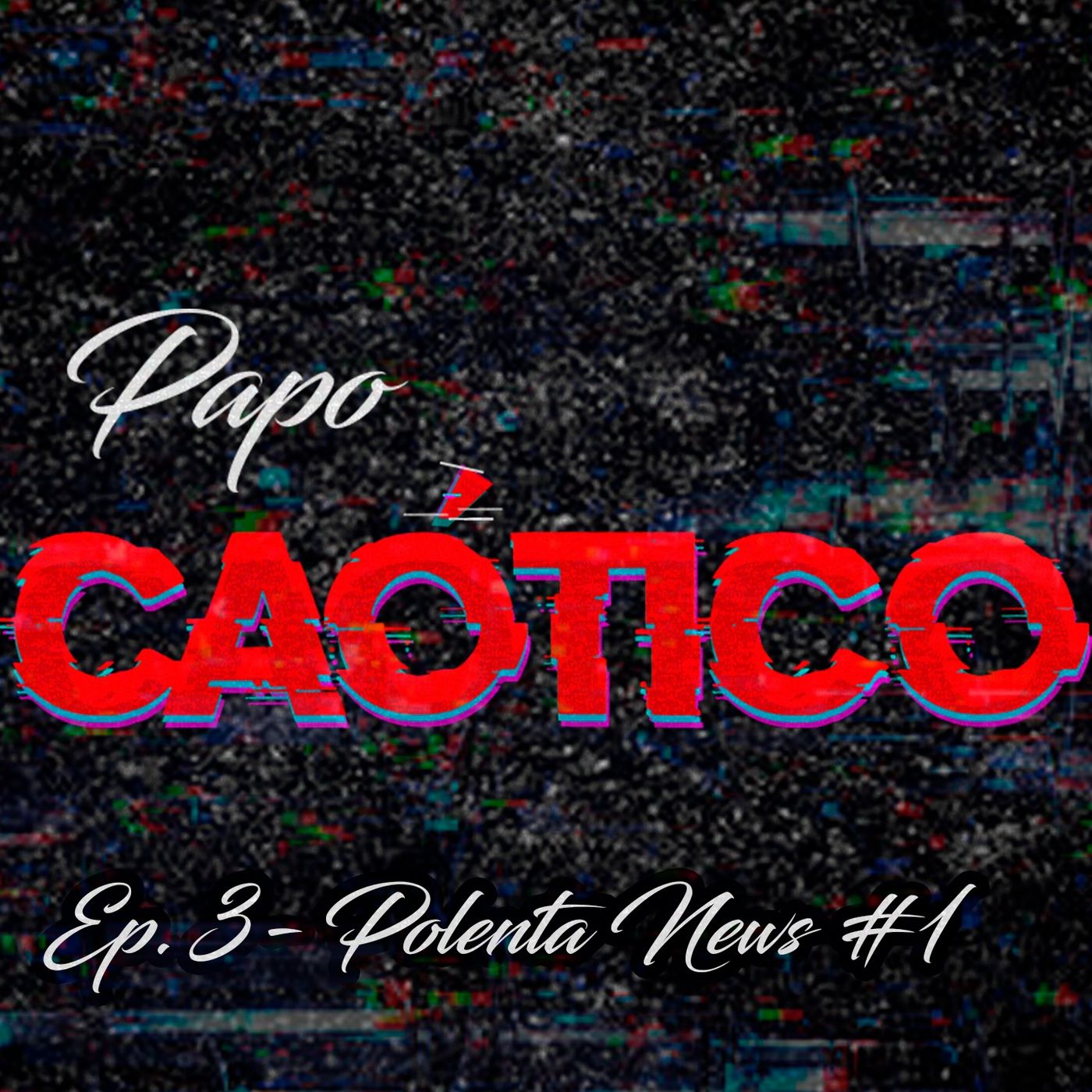 Papo Caotico Podcast