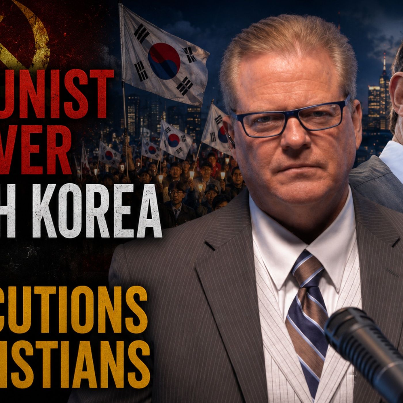 The Communist Takeover of South Korea & the Persecutions of Christians episode artwork