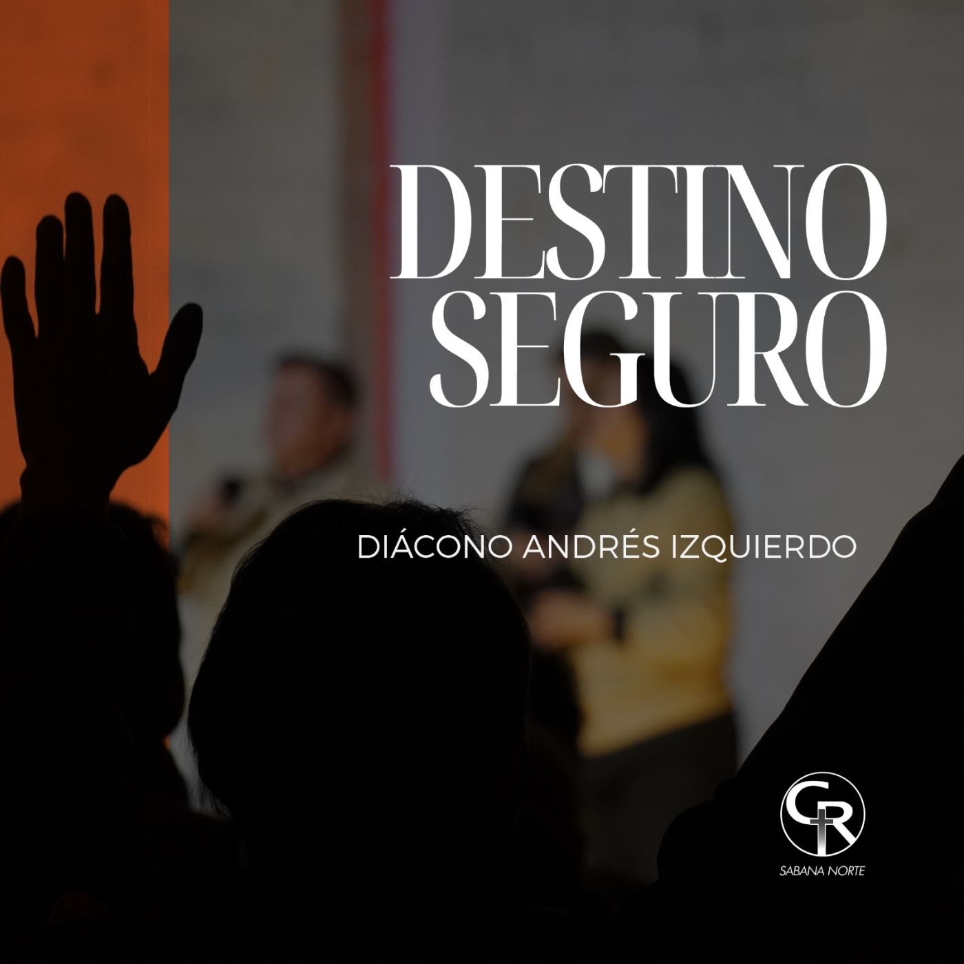 Destino seguro - Diácono Andrés Izquierdo episode artwork