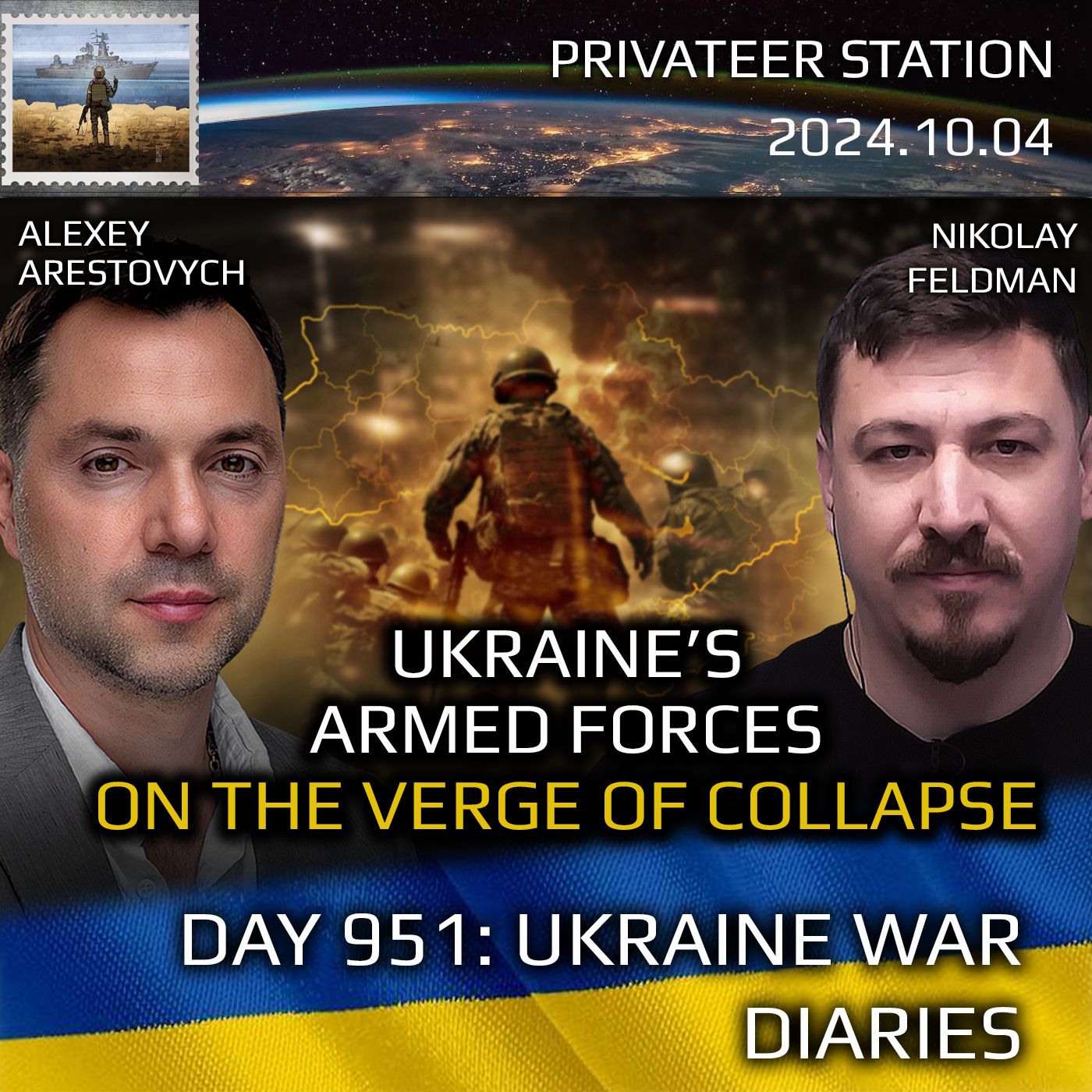 cover of episode War in Ukraine, Analytics. Day 951: Ukraine's Armed Forces on the Verge of Collapse. Arestovych, Feldman