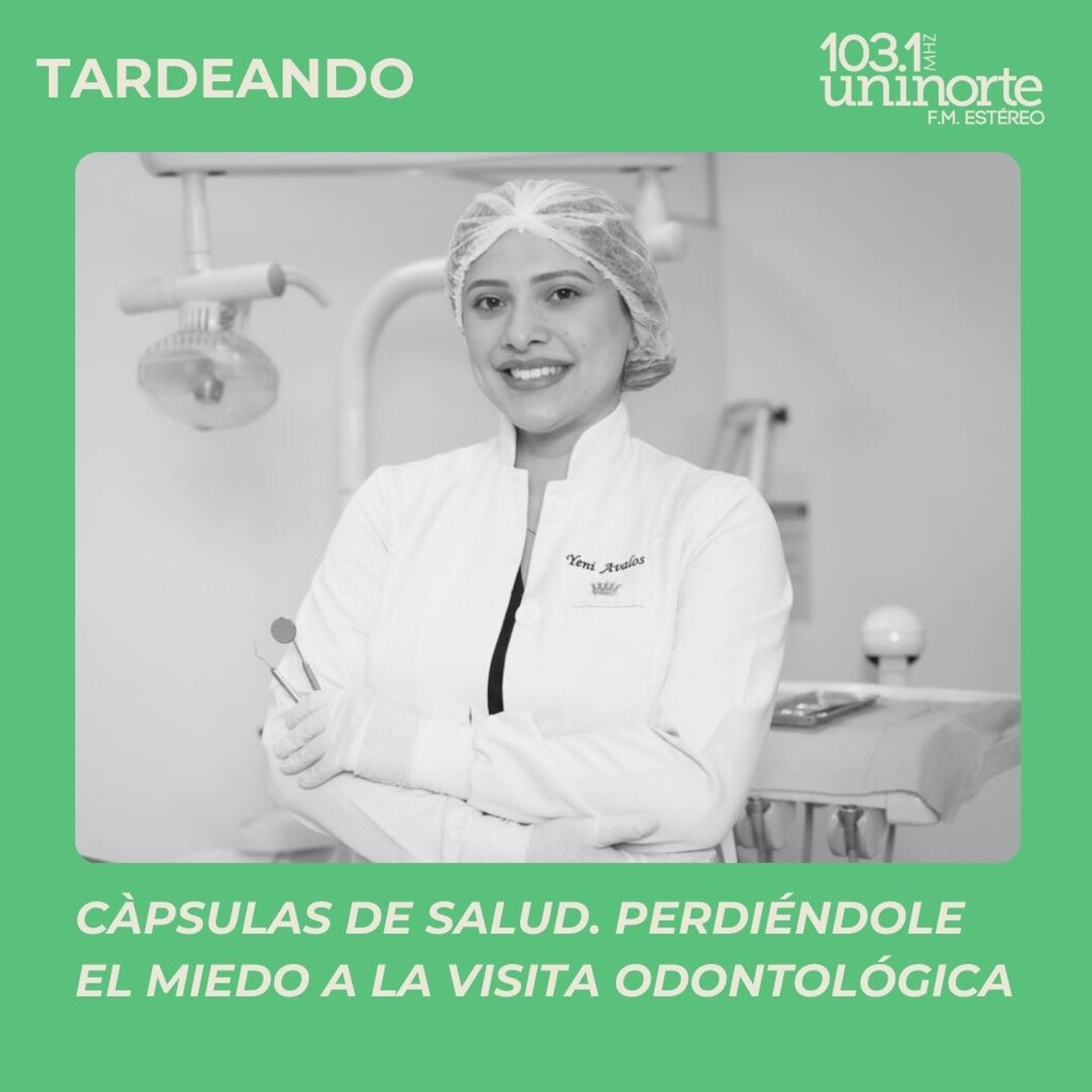 Cápsulas de Salud :: Perdiéndole el miedo a la visita odontológica episode artwork