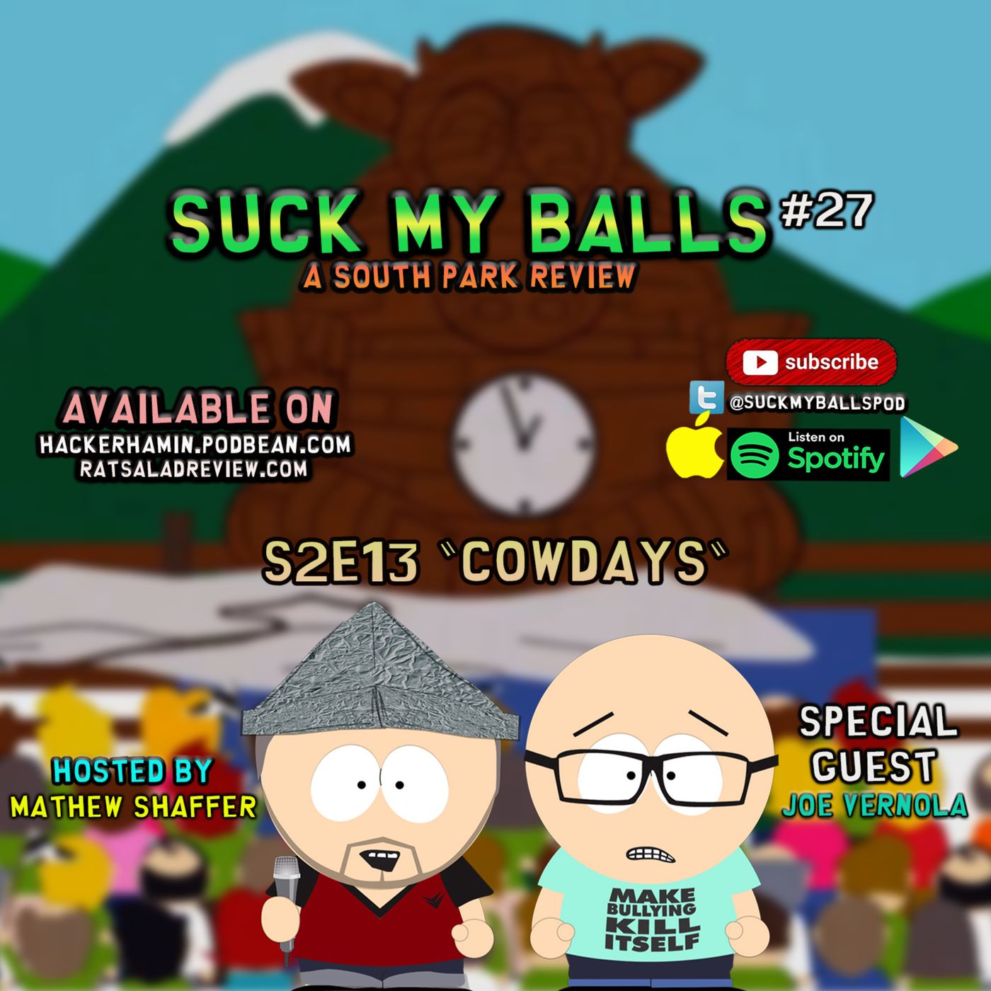 SMB #27 - S2E13 CowDays - "Sucky Sucky $5 Dollars"