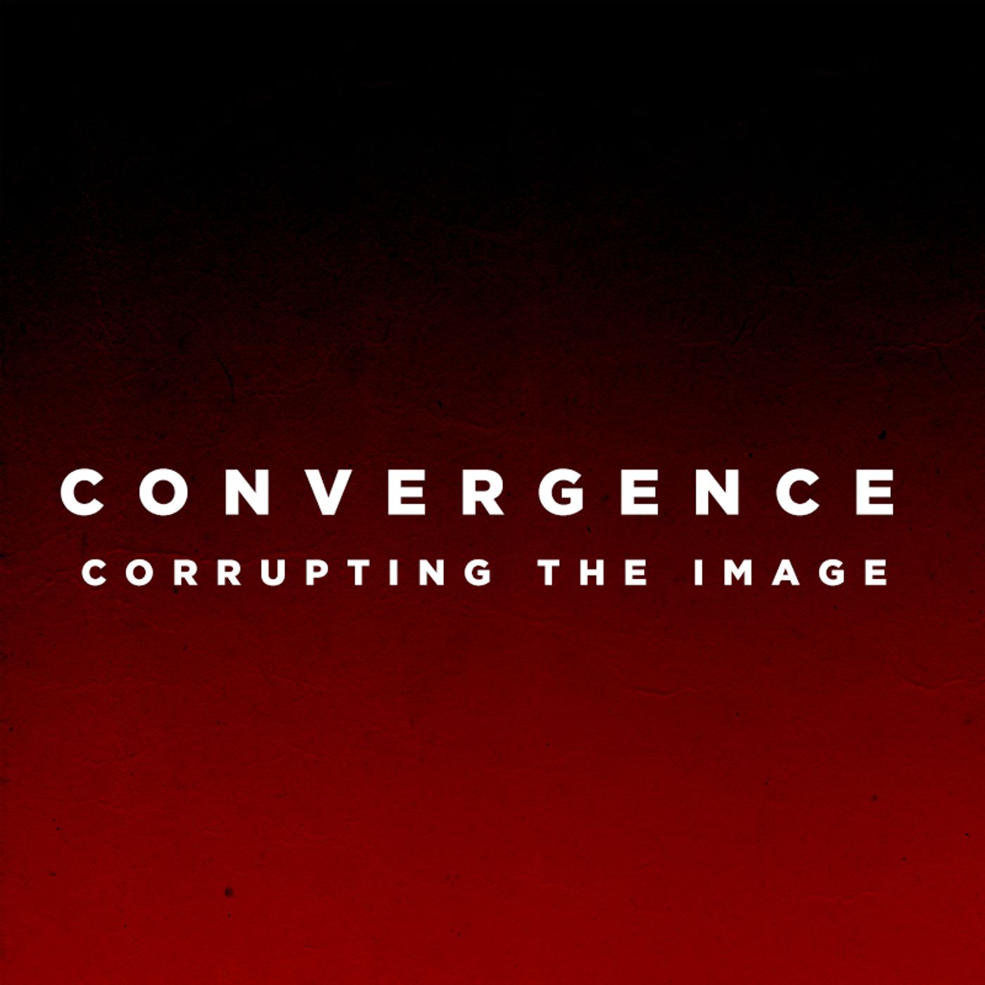 Convergence : Corrupting The Image of God episode artwork