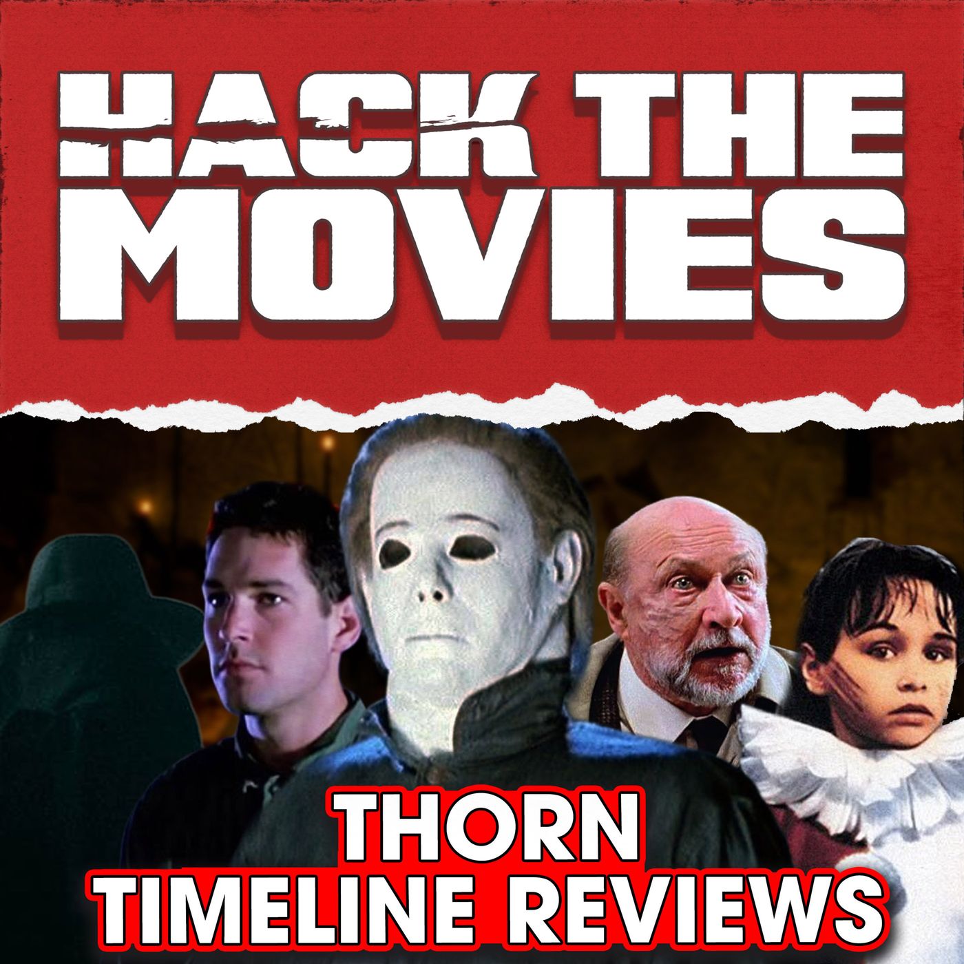 Halloween Thorn Timeline Reviews - Hack The Movies Review Compilation