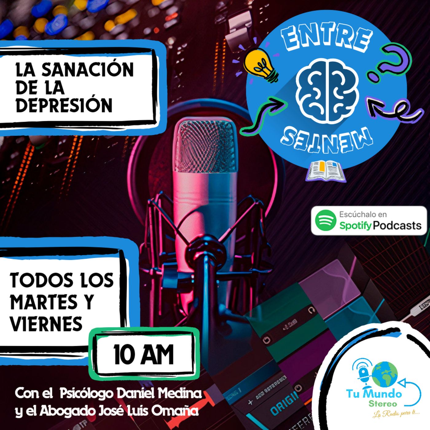 ENTRE MENTES - Por Tu Mundo Stereo 🌎🎙️
