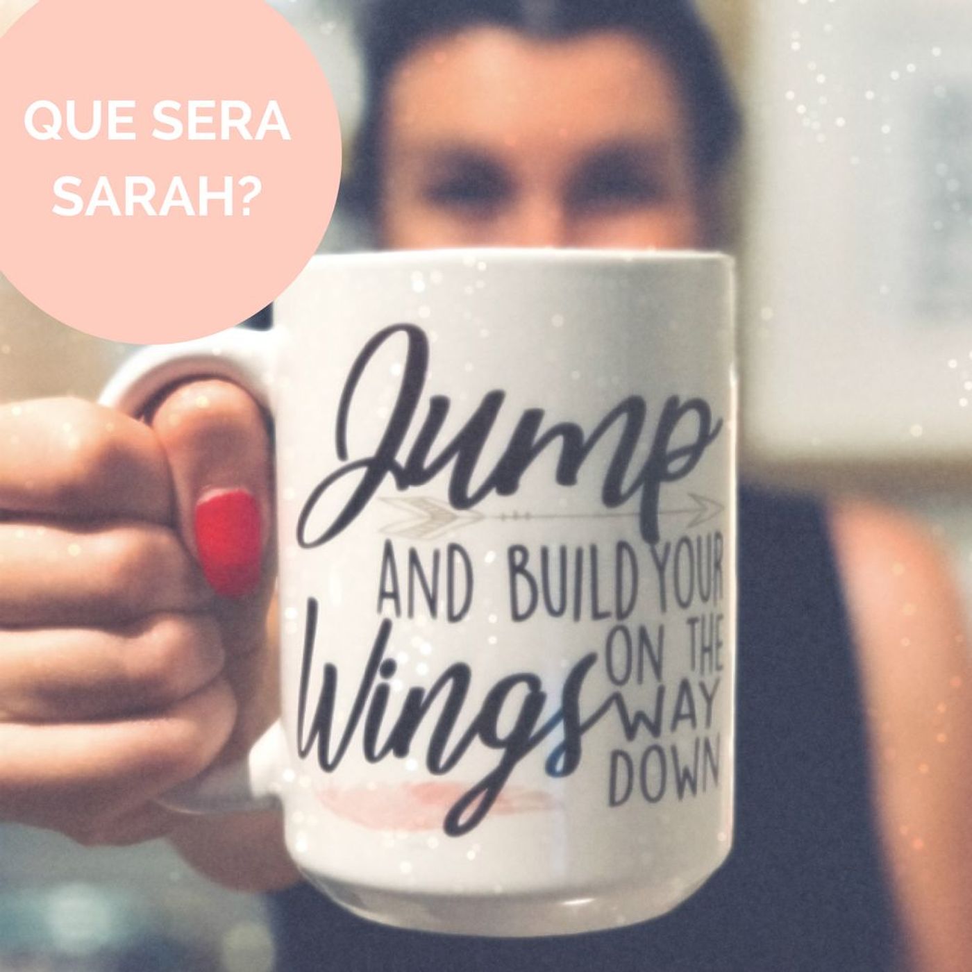 Que sera Sarah?