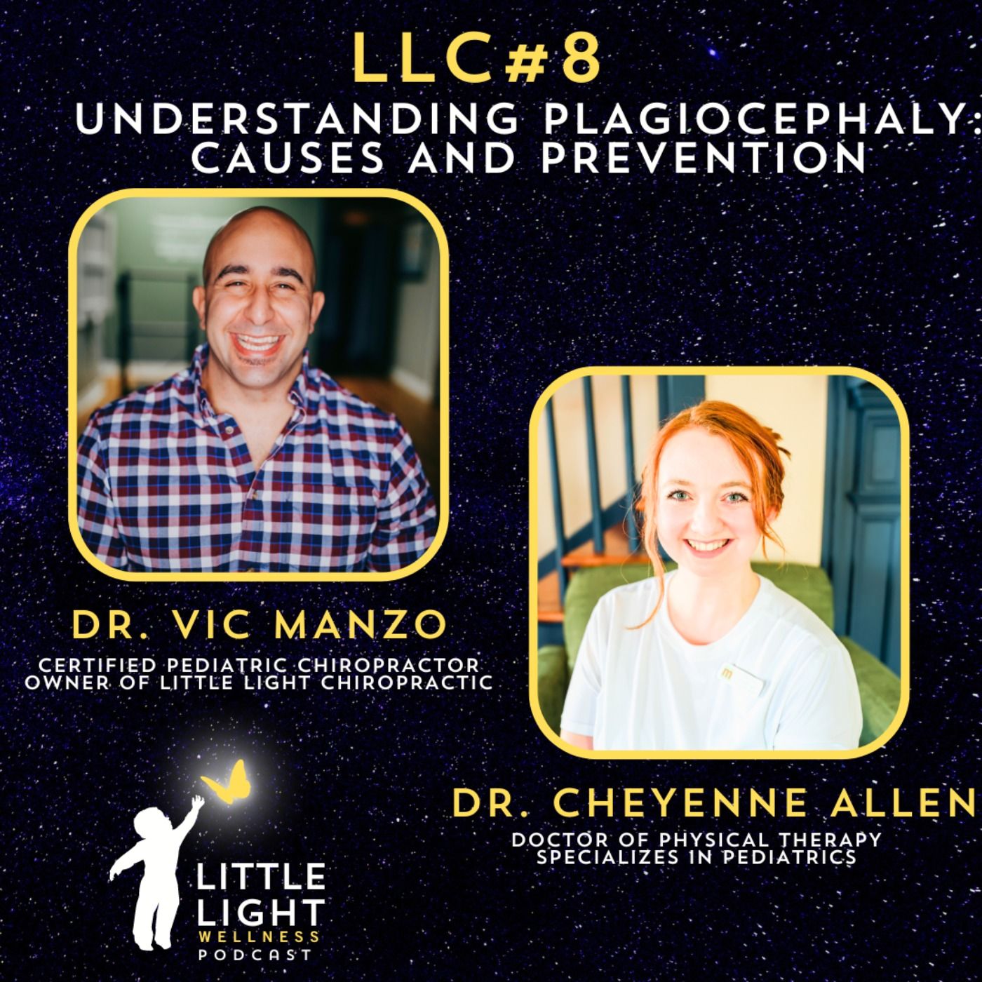 WPP#8: Understanding Plagiocephaly: Causes and Prevention with Special Guest: Dr. Cheyenne Allen