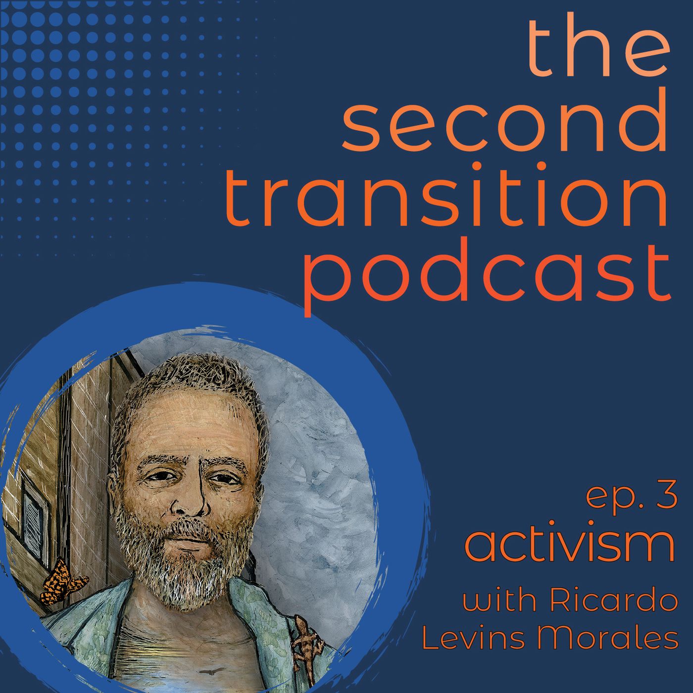 Episode 3 - Activism
