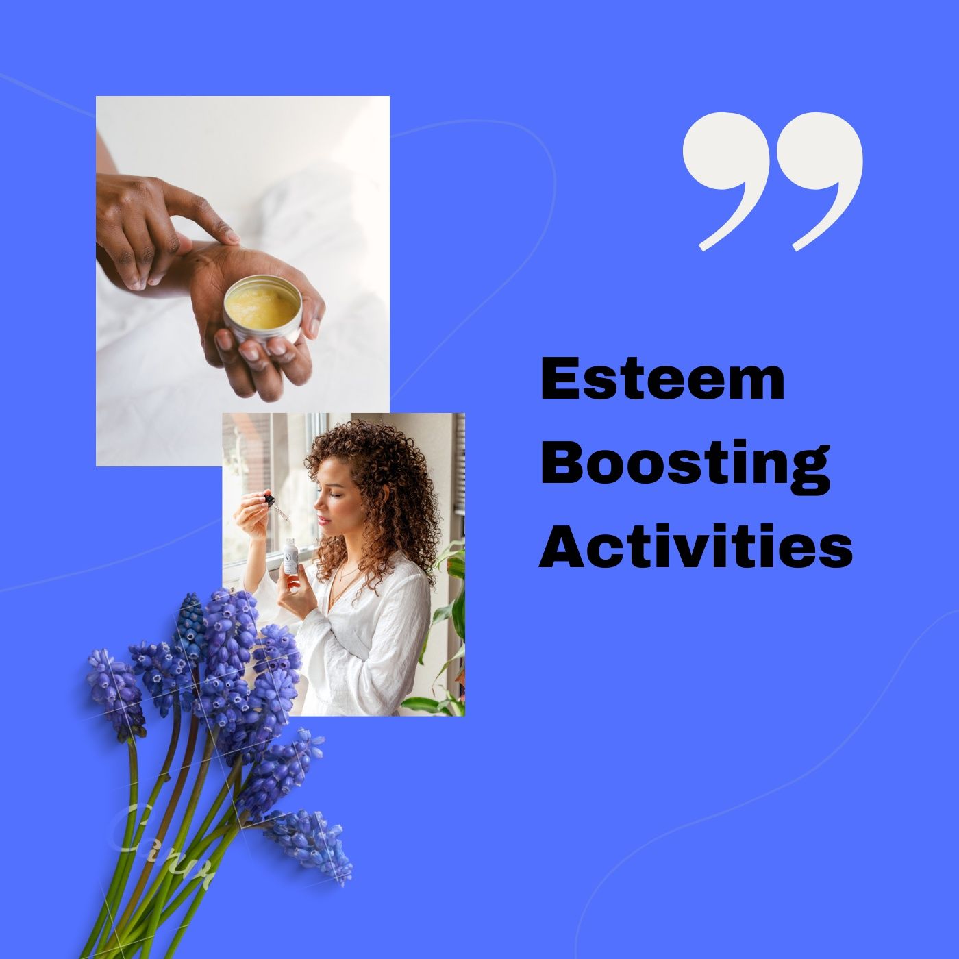 Esteem Boosting Activities