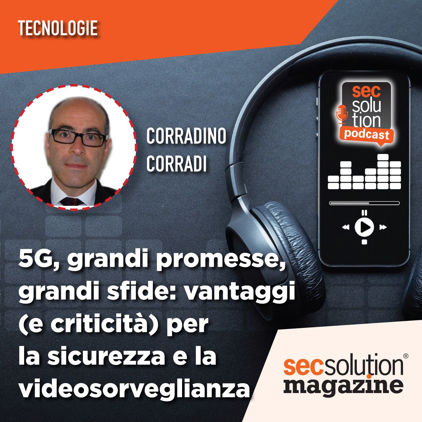 Secsolution, scenari, tecnologia e formazione sulla sicurezza