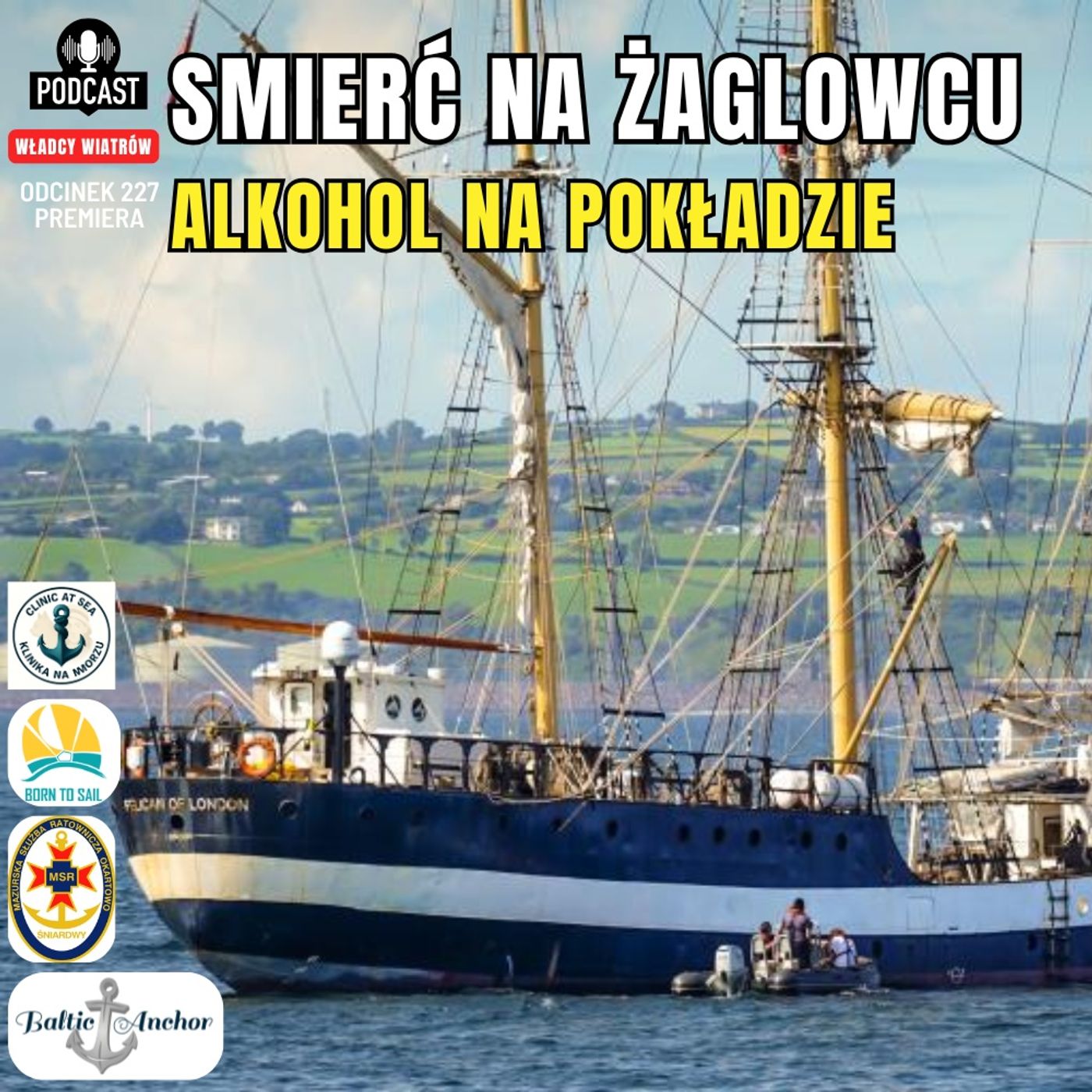 Odcinek 227 - Śmierć na żaglowcu, alkohol na pokładzie