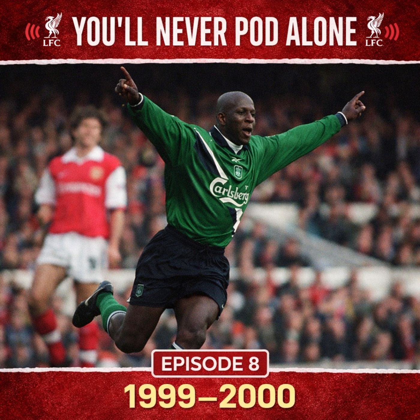 Episode 8 Liverpool 1999 - 2000 episode artwork
