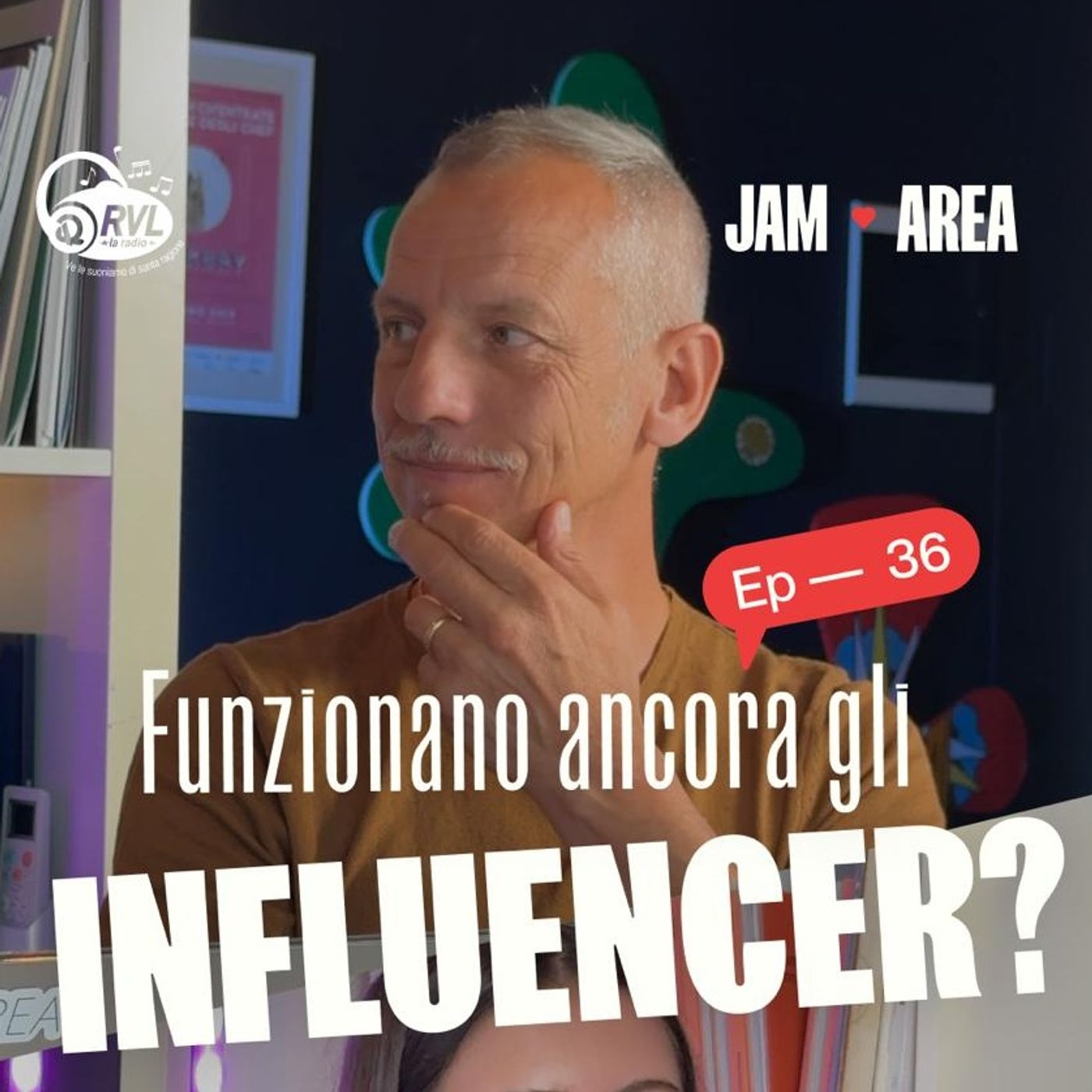 👉 𝐑𝐕𝐋 𝐩𝐫𝐞𝐬𝐞𝐧𝐭𝐚 "𝐀𝐑𝐄𝐀 𝐉𝐀𝐌" ❤️ #36 Funzionano ancora gli influencer?? episode artwork