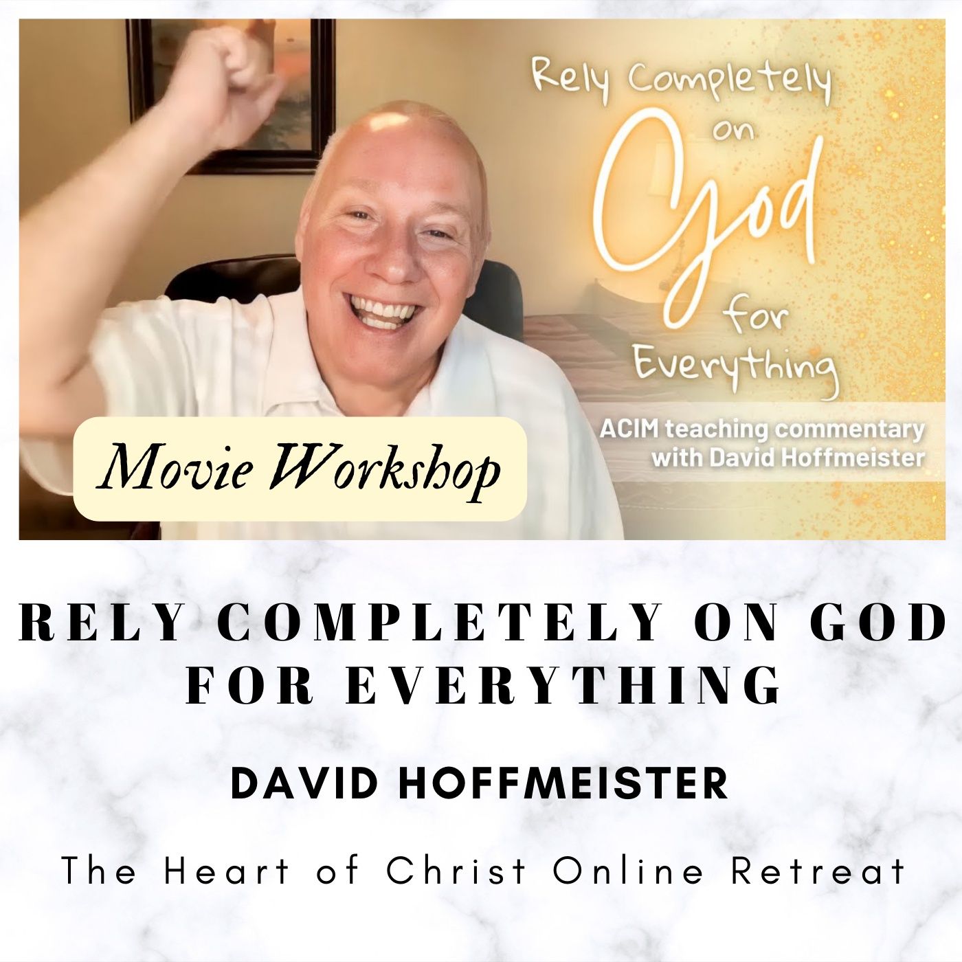 Movie Workshop - The Light Has Come Online Retreat with David Hoffmeister episode artwork