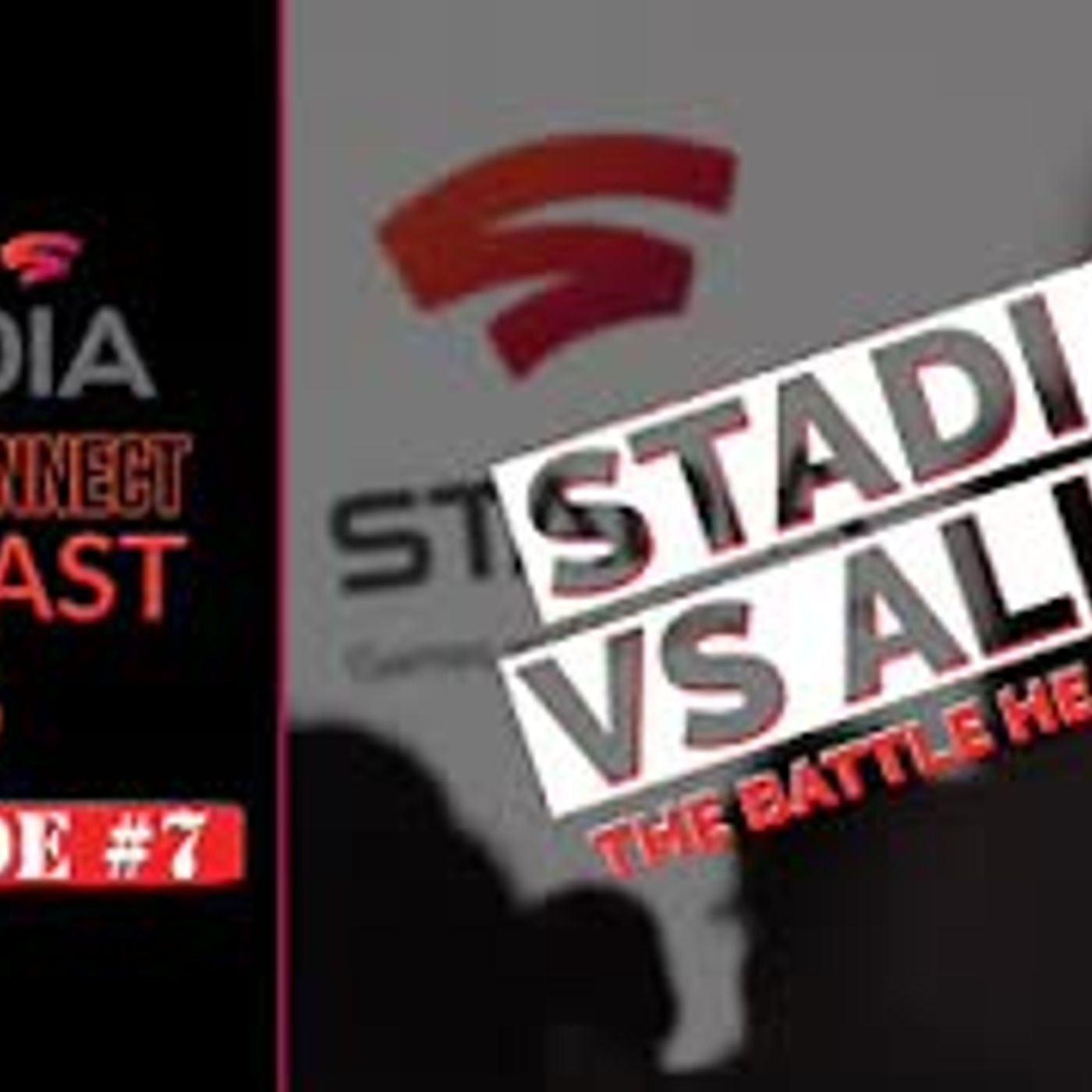 Stadia Stream Connect Podcast