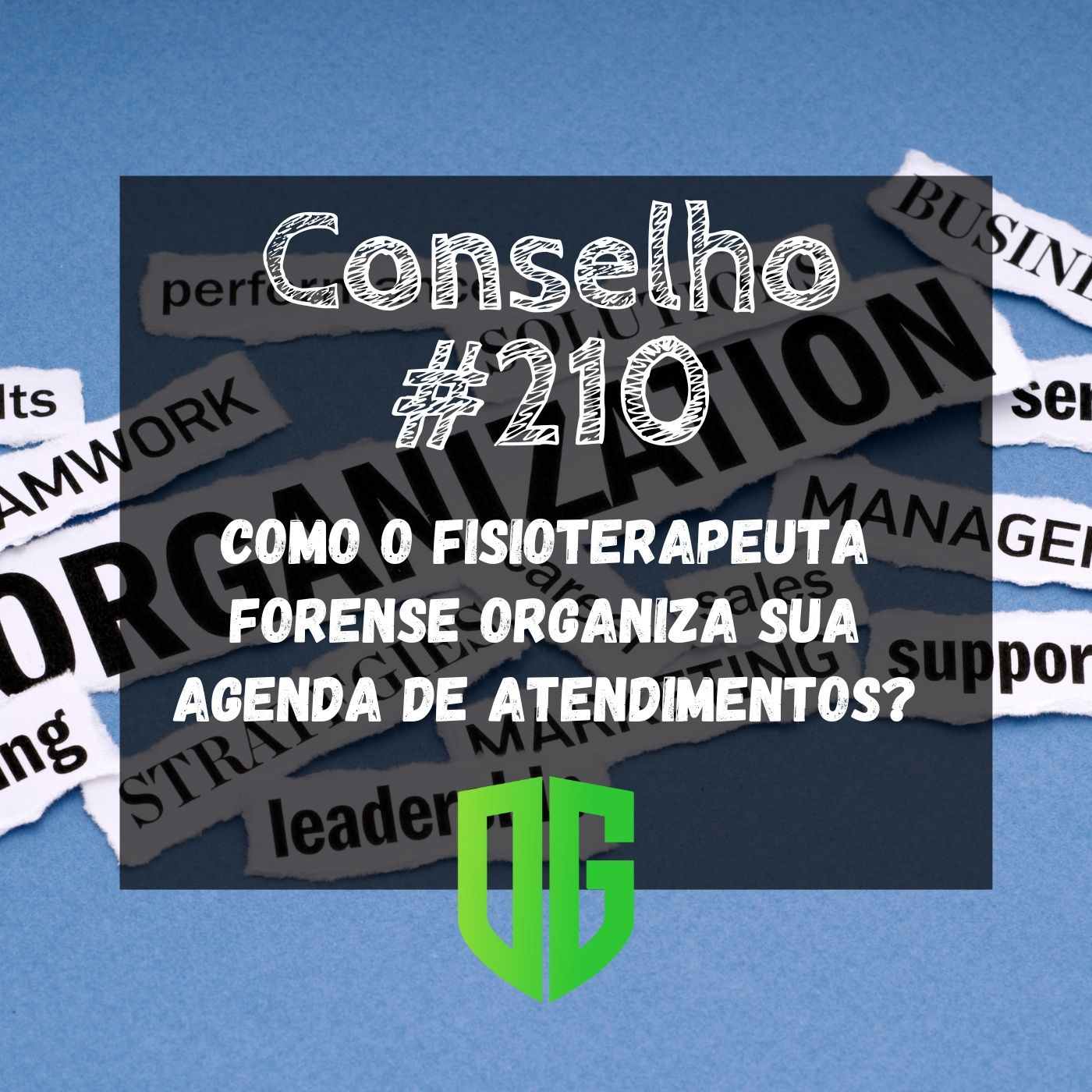 Conselho #210 - Como o Fisioterapeuta Forense organiza sua agenda de atendimentos? episode artwork