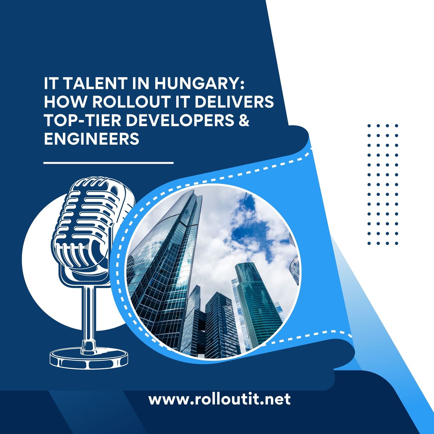 IT Talent in Hungary_ How Rollout IT Delivers Top-Tier Developers & Engineers episode artwork