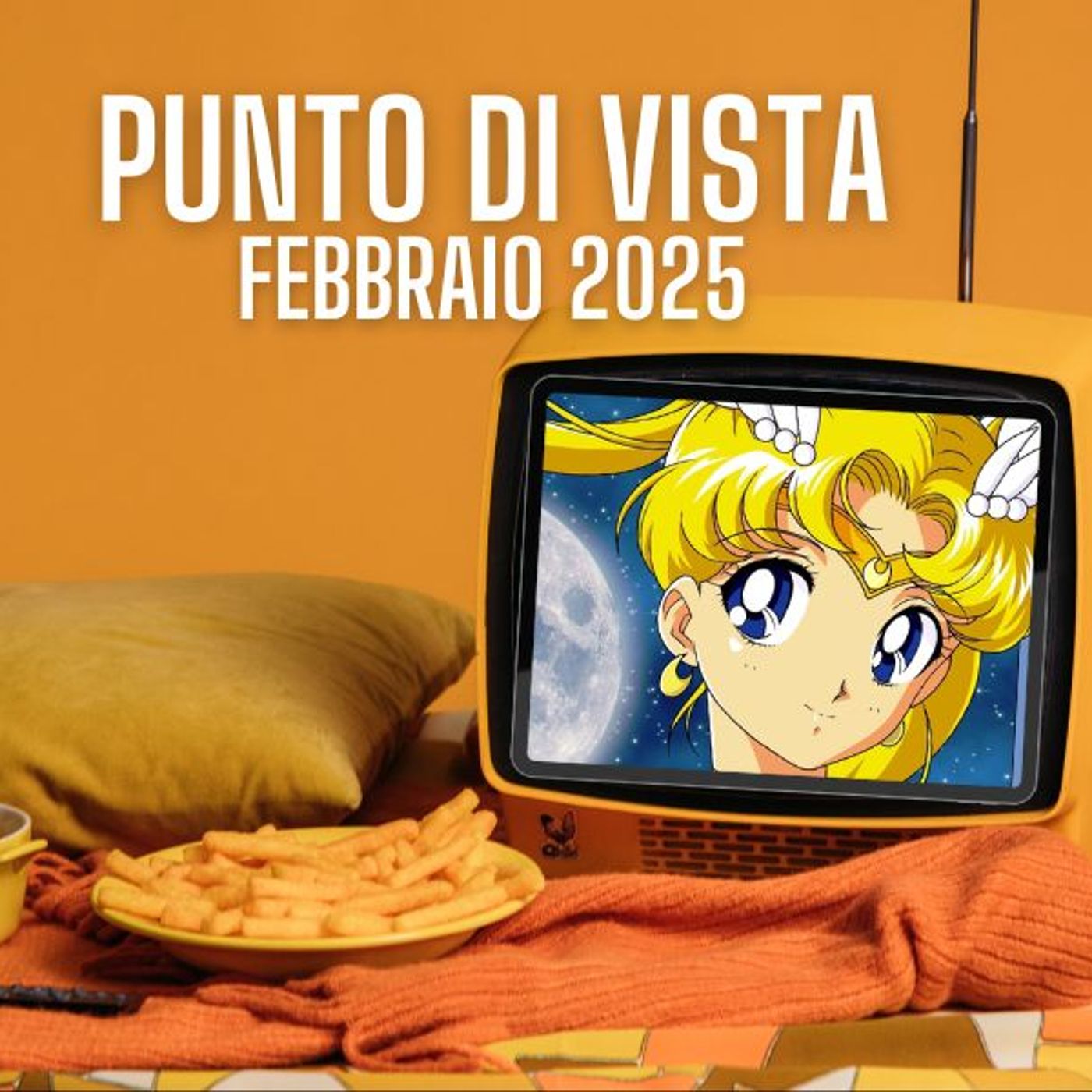Punto di Vista, tutte le novità Serie & Tv di Febbraio 2025 – Sailor Moon episode artwork