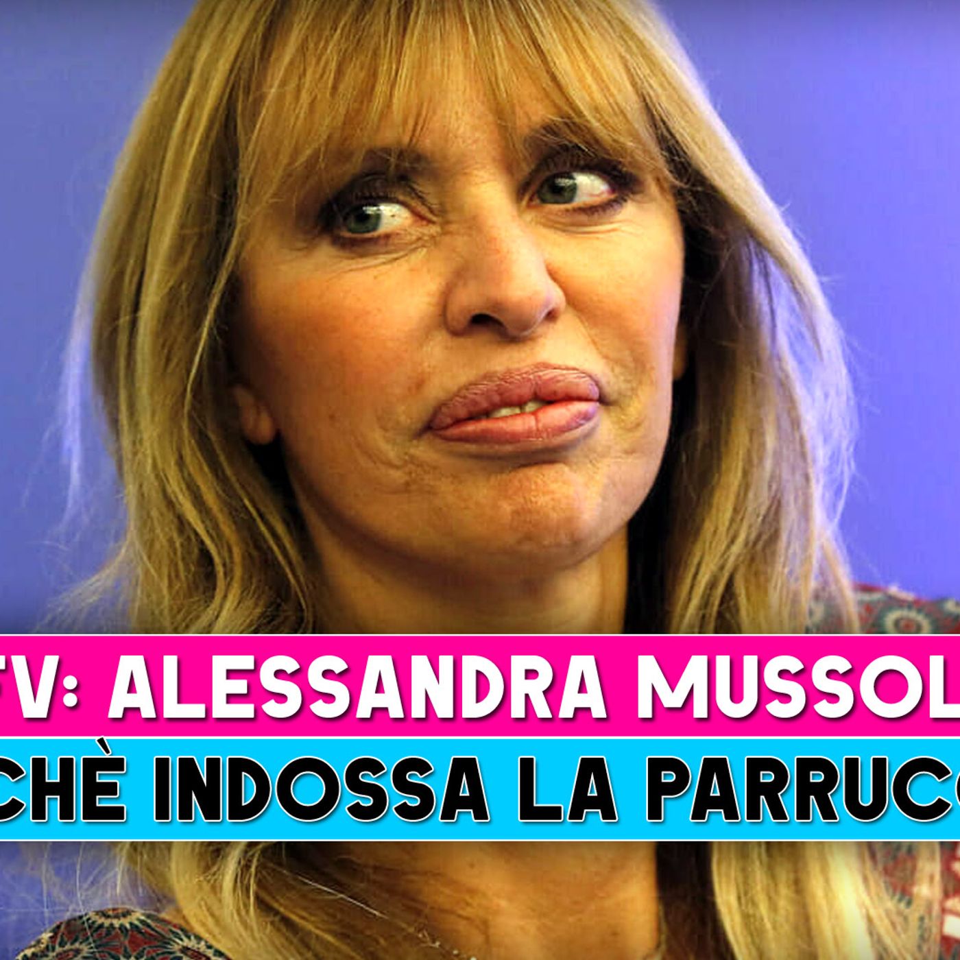 Alessandra Mussolini e il caso parrucca: cosa sta succedendo davvero al GF Vip!