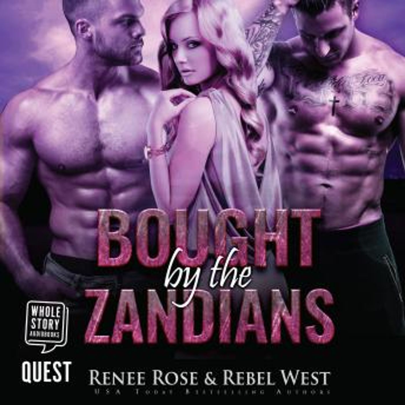 Bought by the Zandians: Alien Warrior Reverse Harem Romance by Renee Rose, Rebel West episode artwork