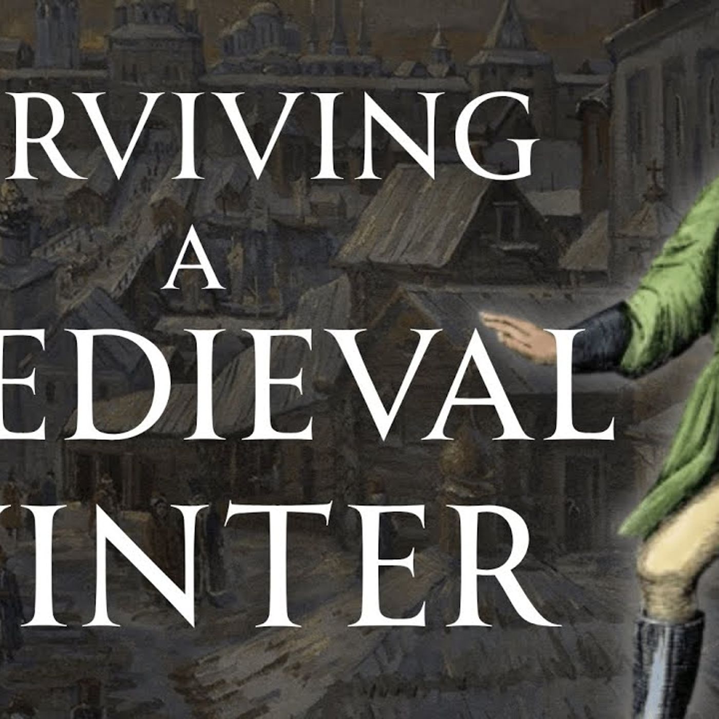 How to Survive a Medieval Winter episode artwork