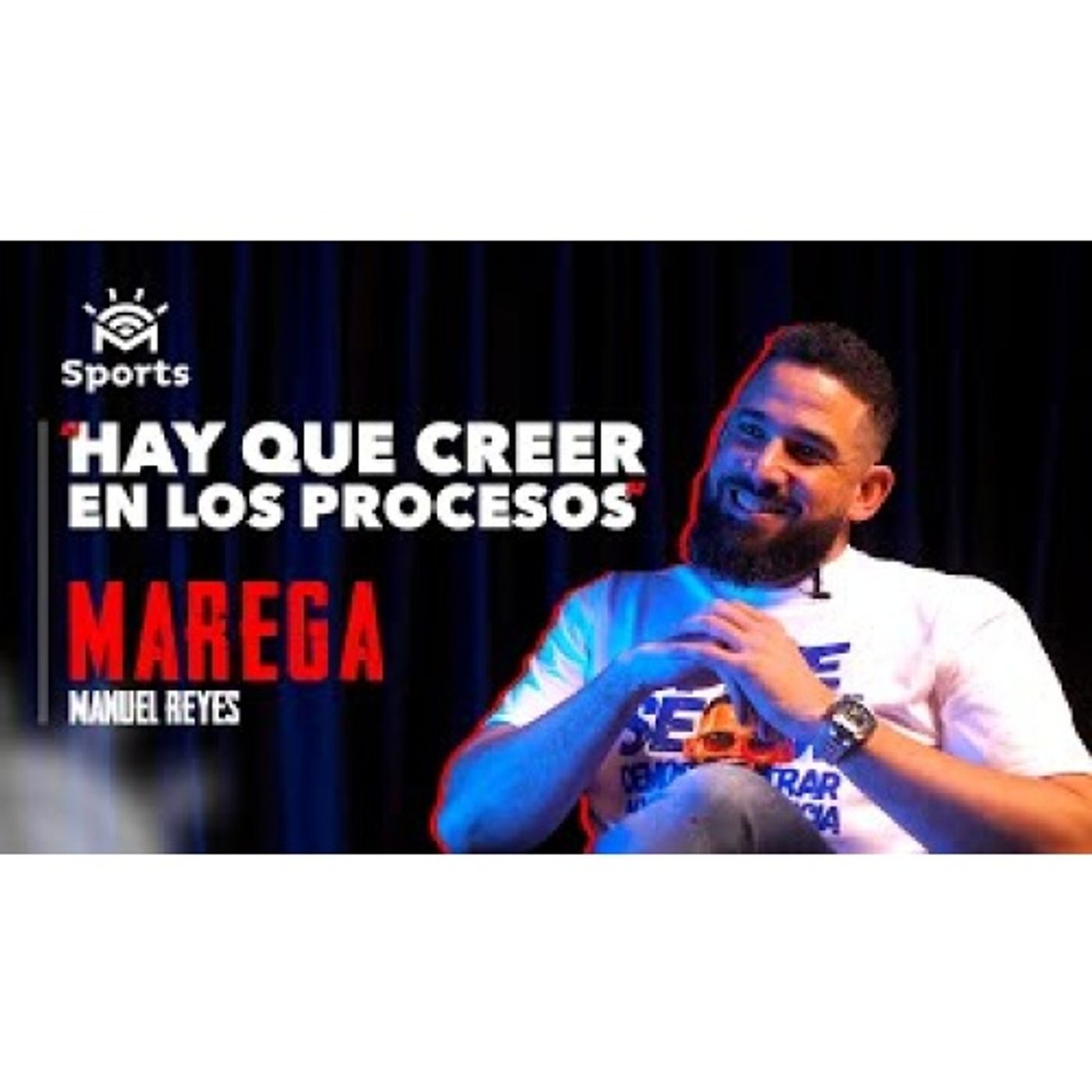 Manuel Reyes (Marega) Hay que creer en los procesos