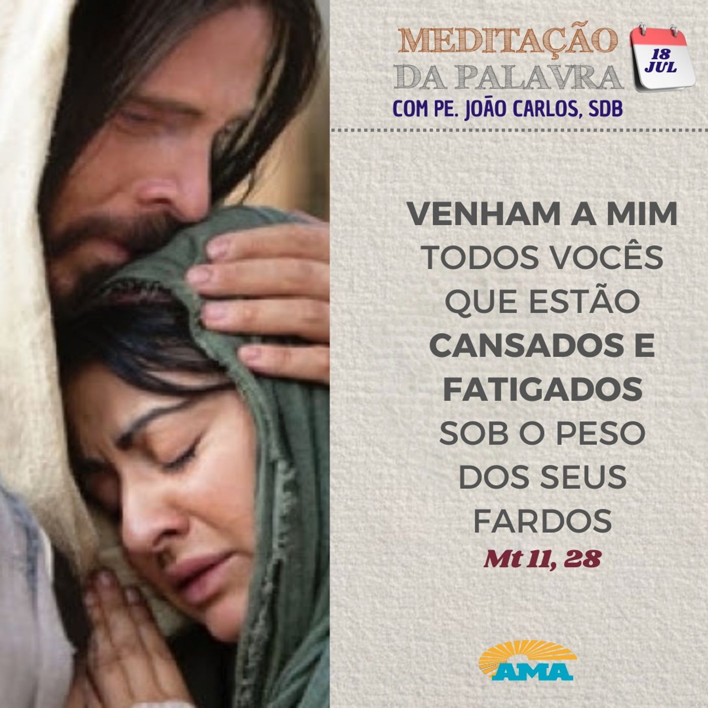 18 de julho de 2024 - Meditação da Palavra do Senhor