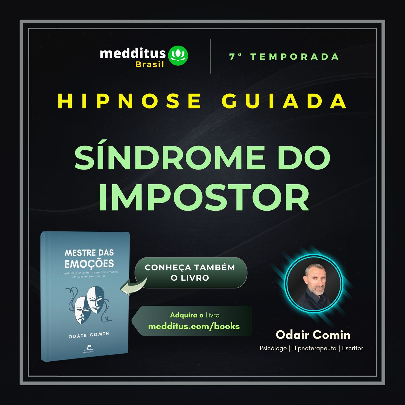 321 | Hipnose para Síndrome do Impostor | Odair Comin episode artwork