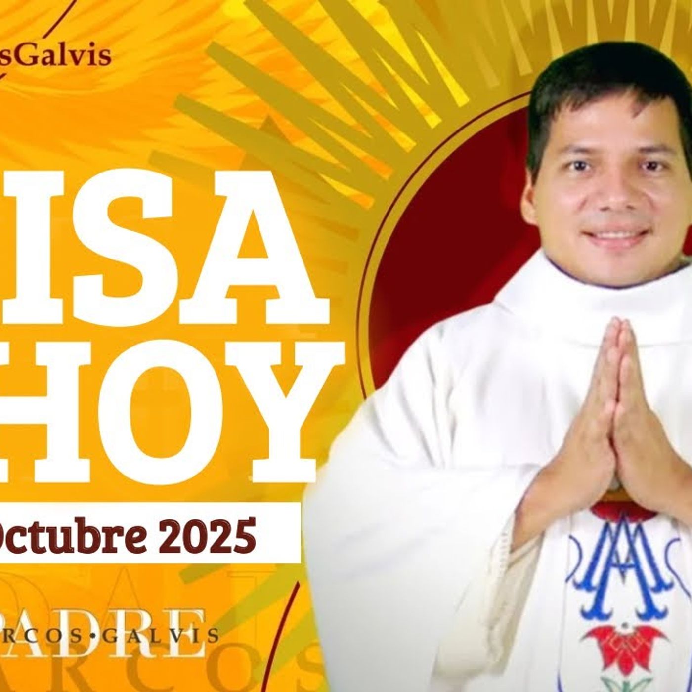 EVANGELIO DE HOY Jueves 2 Octubre 2025 con el Padre Marcos Galvis(M4A_128K) episode artwork