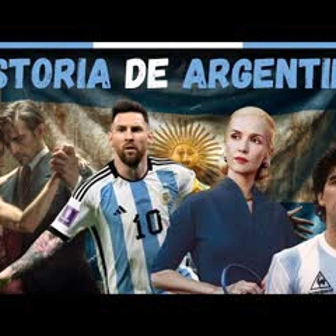 THE FASCINATING HISTORY OF ARGENTINA - LIKE YOU'VE NEVER SEEN IT BEFORE! episode artwork