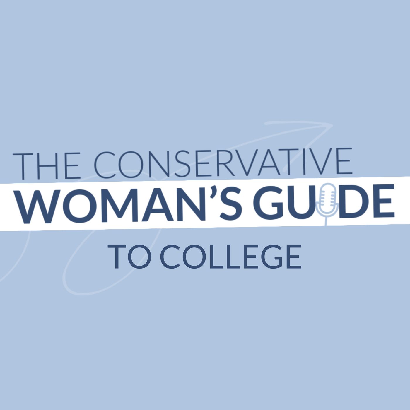 The Conservative Woman's Guide To College