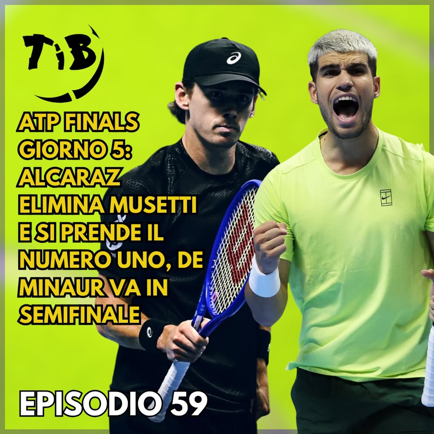 Episodio 59 - ATP Finals giorno 5: Alcaraz elimina Musetti e si prende il numero Uno, De Minaur va in semifinale Episodio 59 - ATP Finals giorno 5: Alcaraz elimina Musetti e si prende il numero Uno, De Minaur va in semifinale