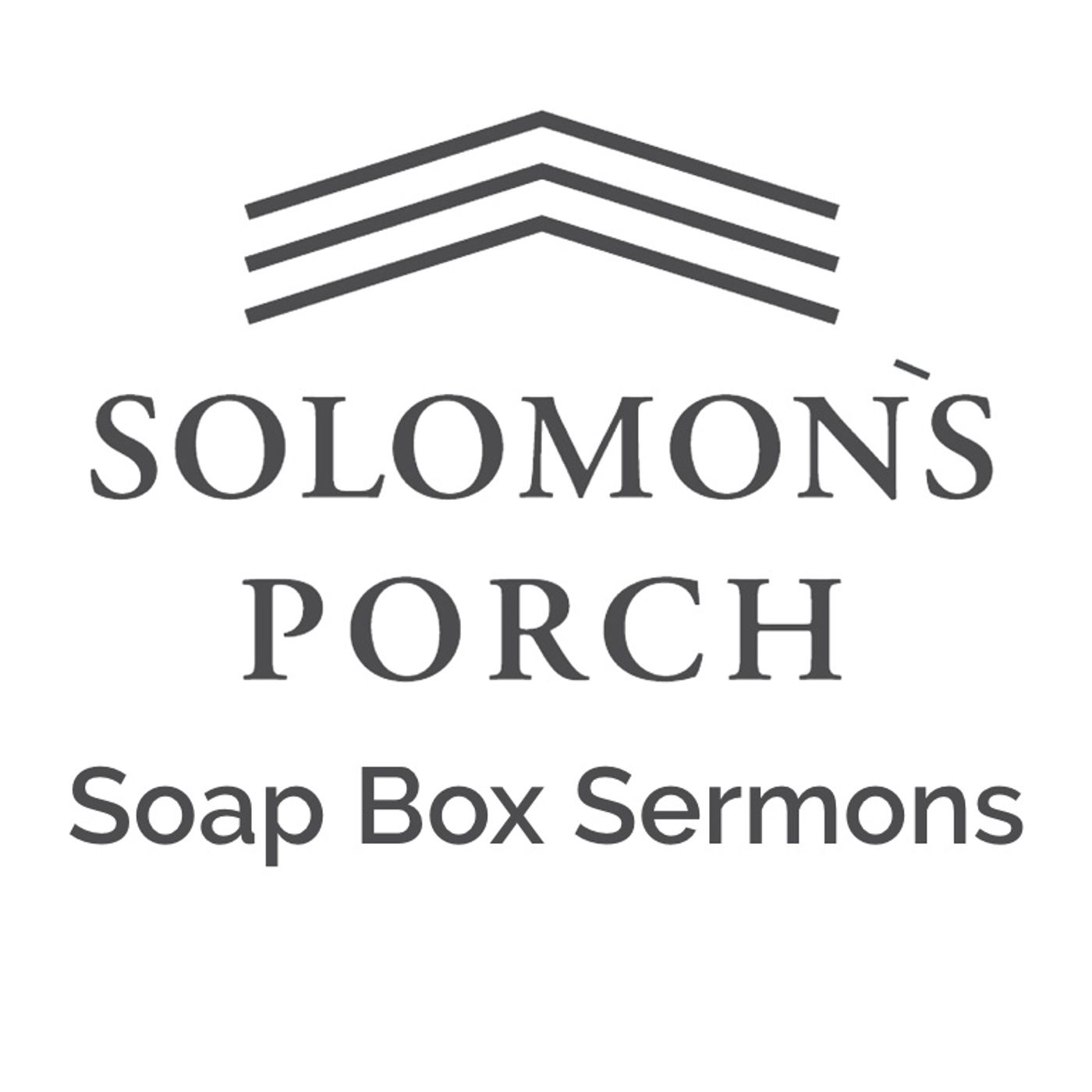 Blessed are the Poor in Spirit - June 10, 2018 Gathering and Soap Box Sermon