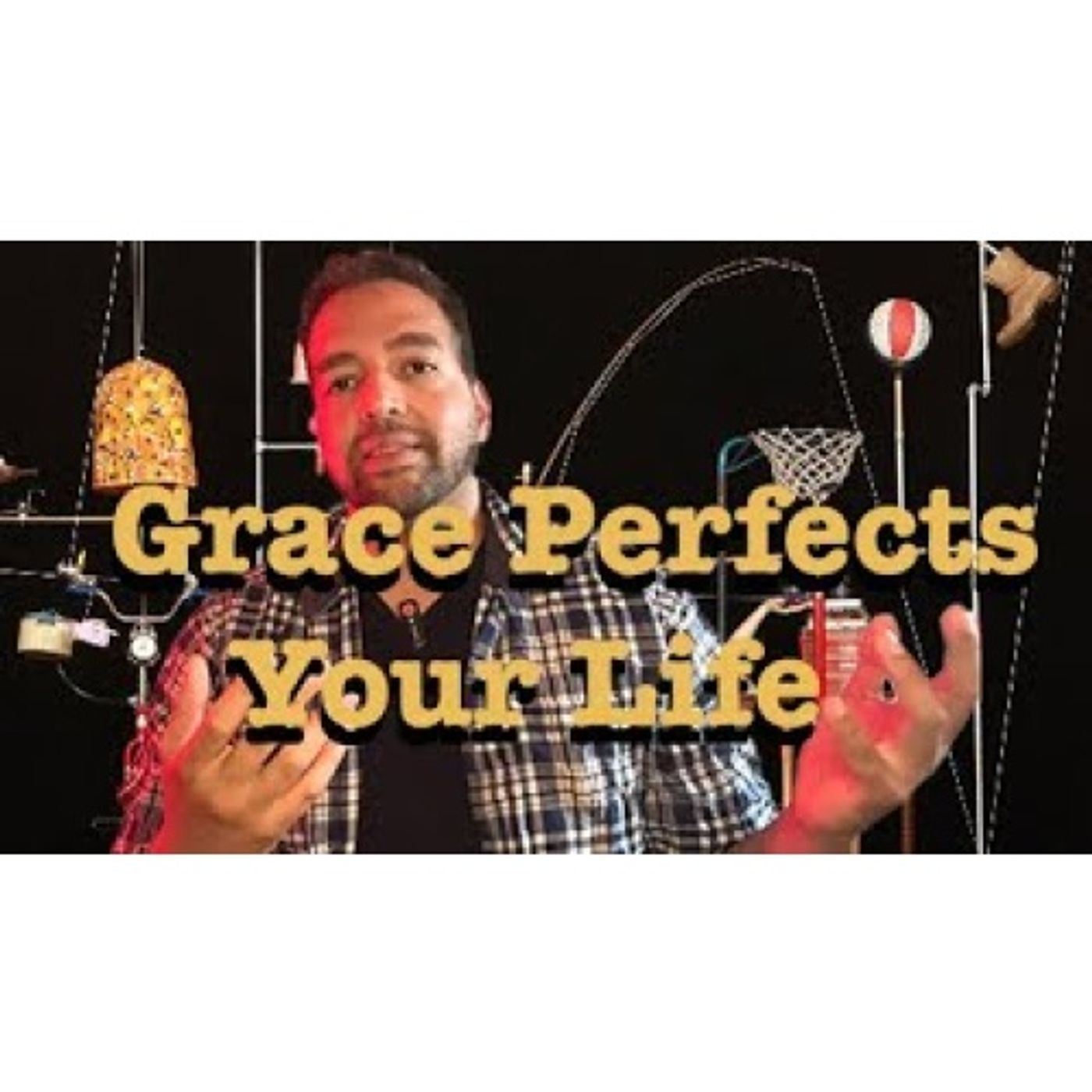 Relax in the Perfect Grace of Life